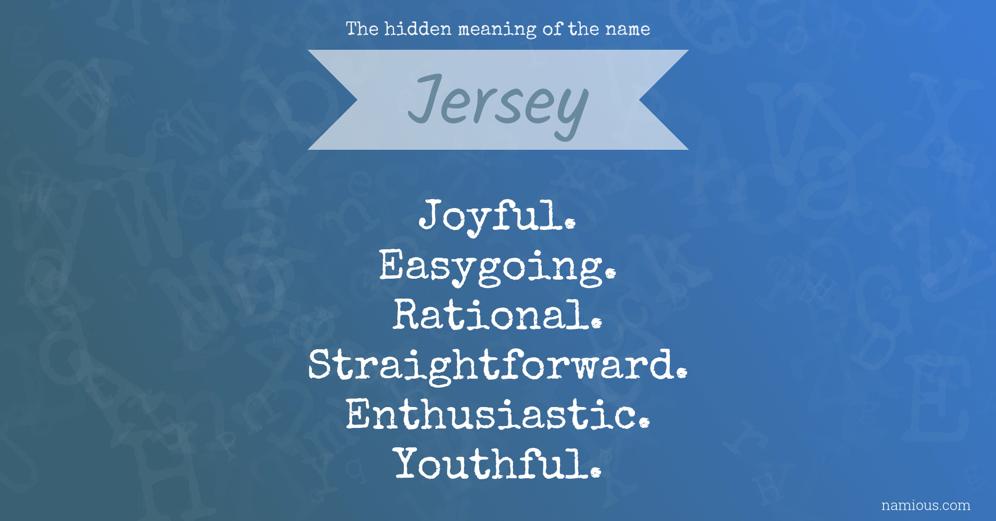 The hidden meaning of the name Jersey