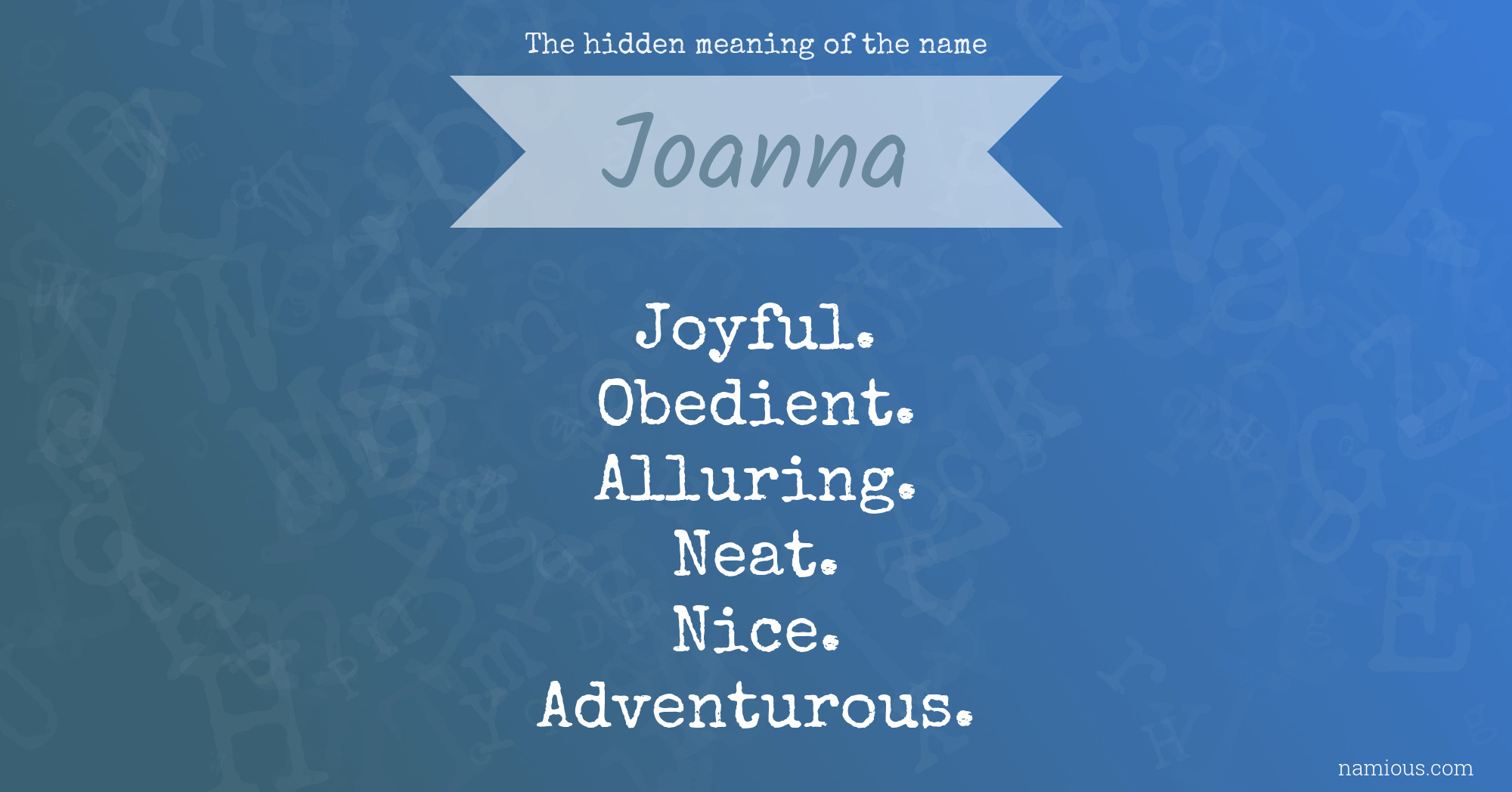 The hidden meaning of the name Joanna