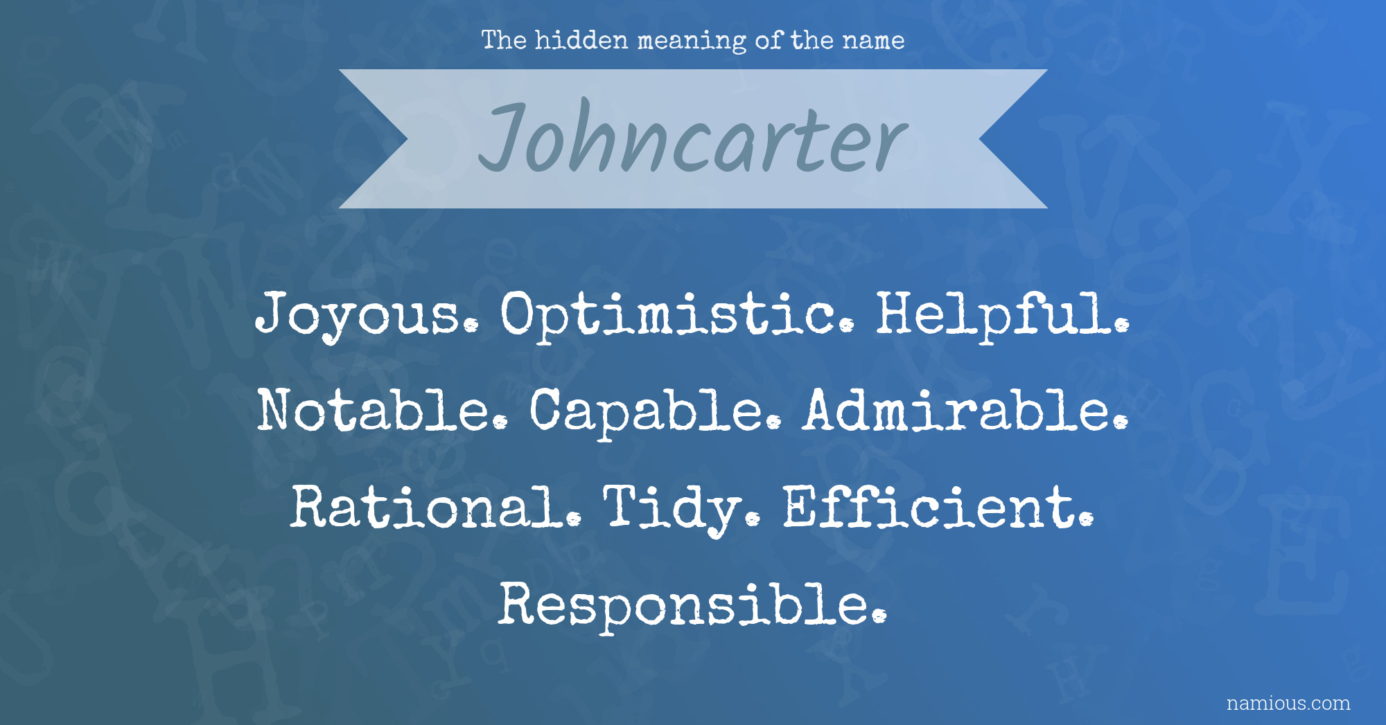 The hidden meaning of the name Johncarter