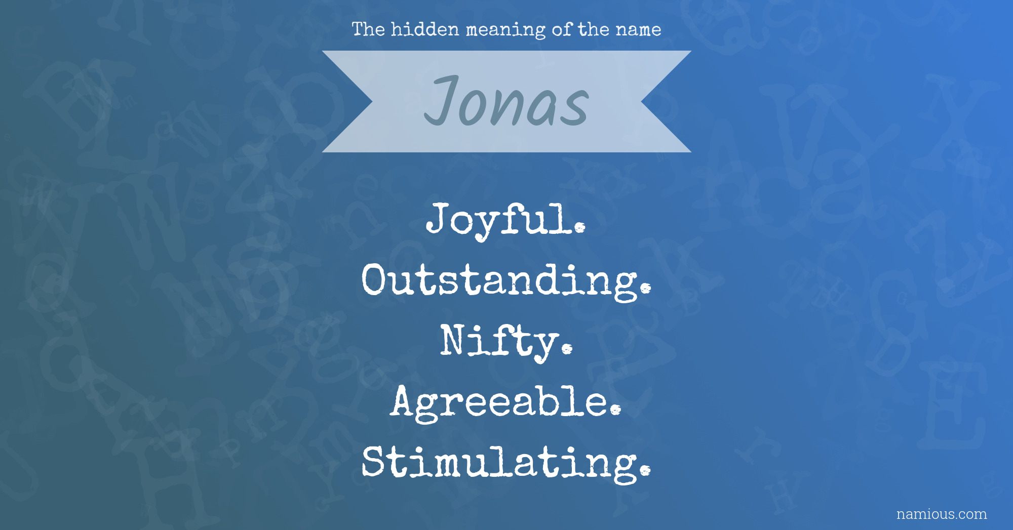 The hidden meaning of the name Jonas