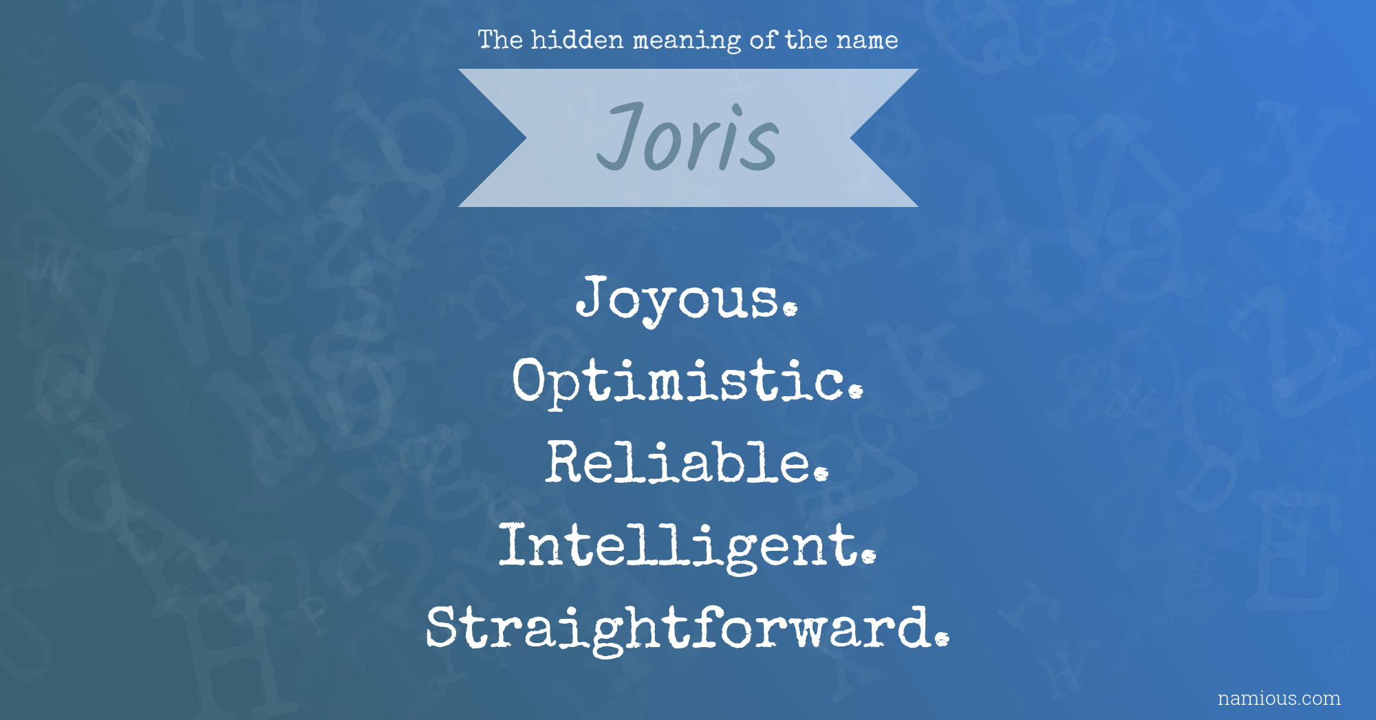 The hidden meaning of the name Joris