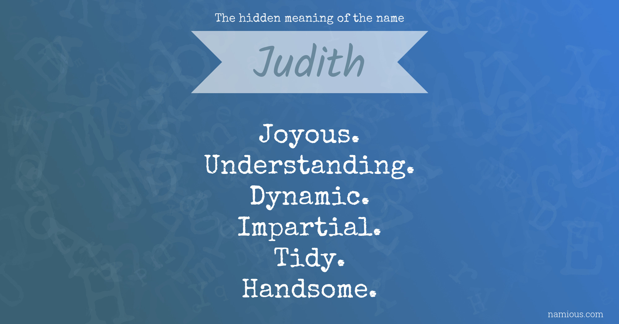 The hidden meaning of the name Judith