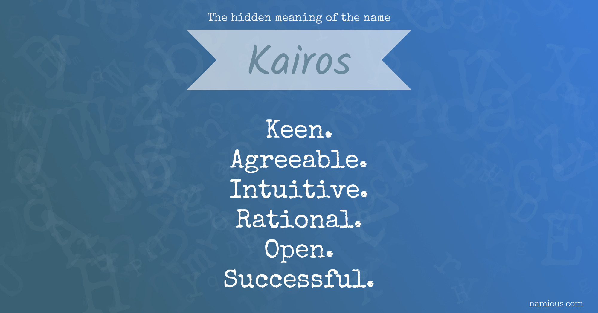 The hidden meaning of the name Kairos
