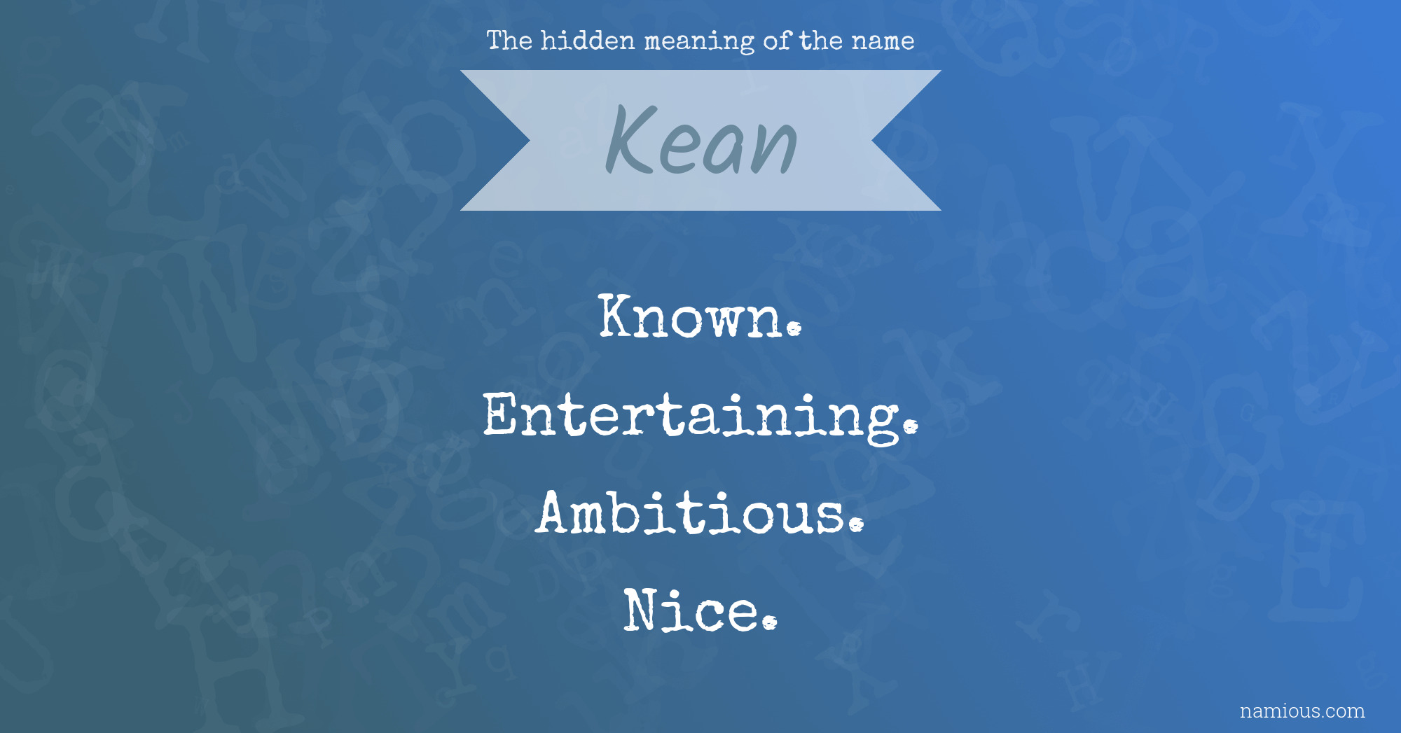 What does kean mean