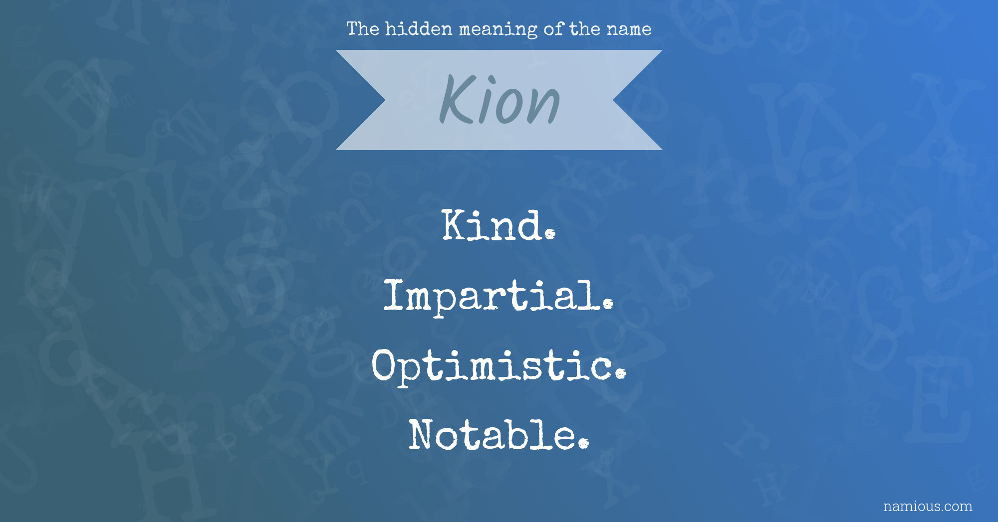 The hidden meaning of the name Kion