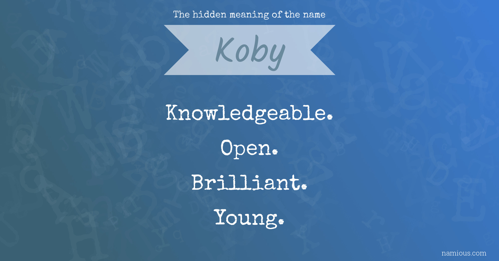 The hidden meaning of the name Koby