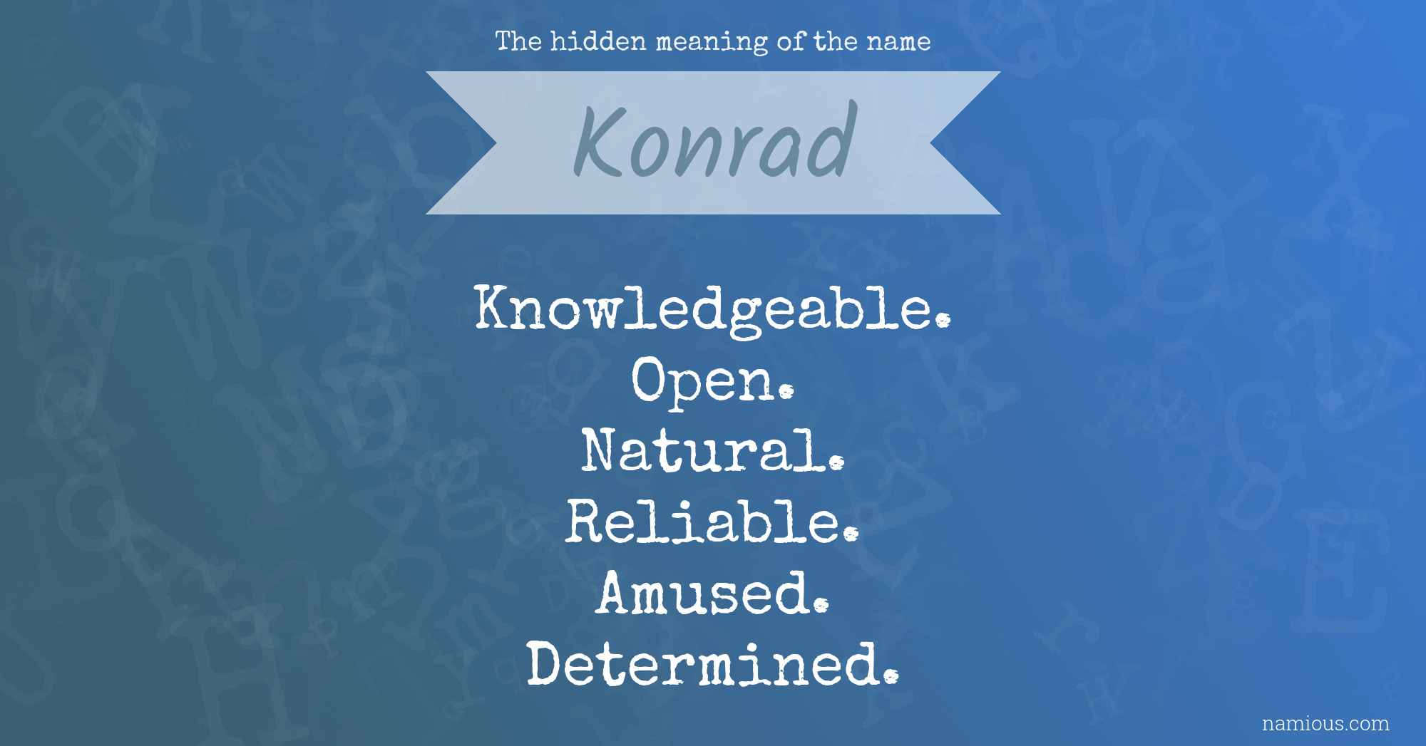 The hidden meaning of the name Konrad