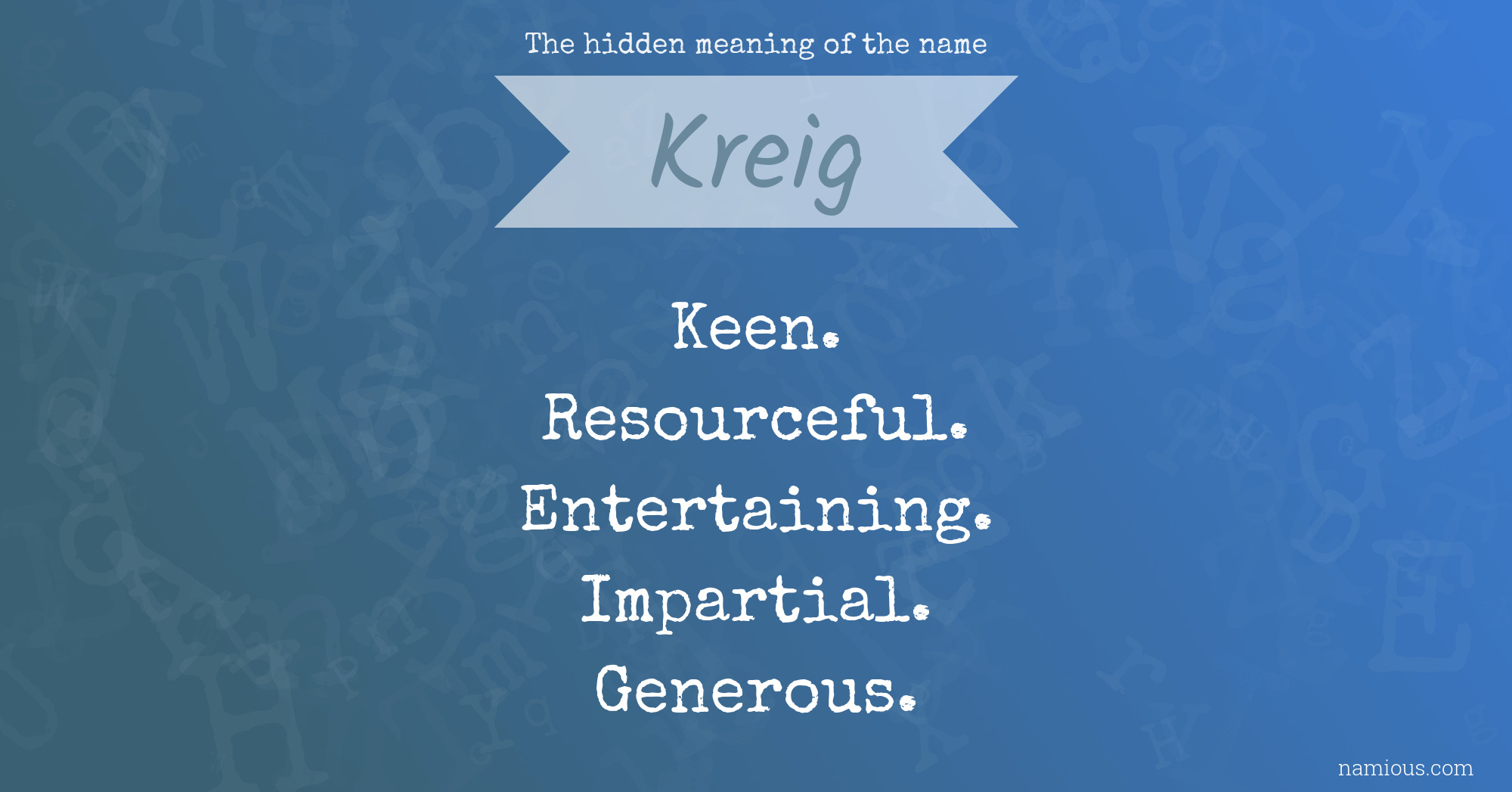 The hidden meaning of the name Kreig