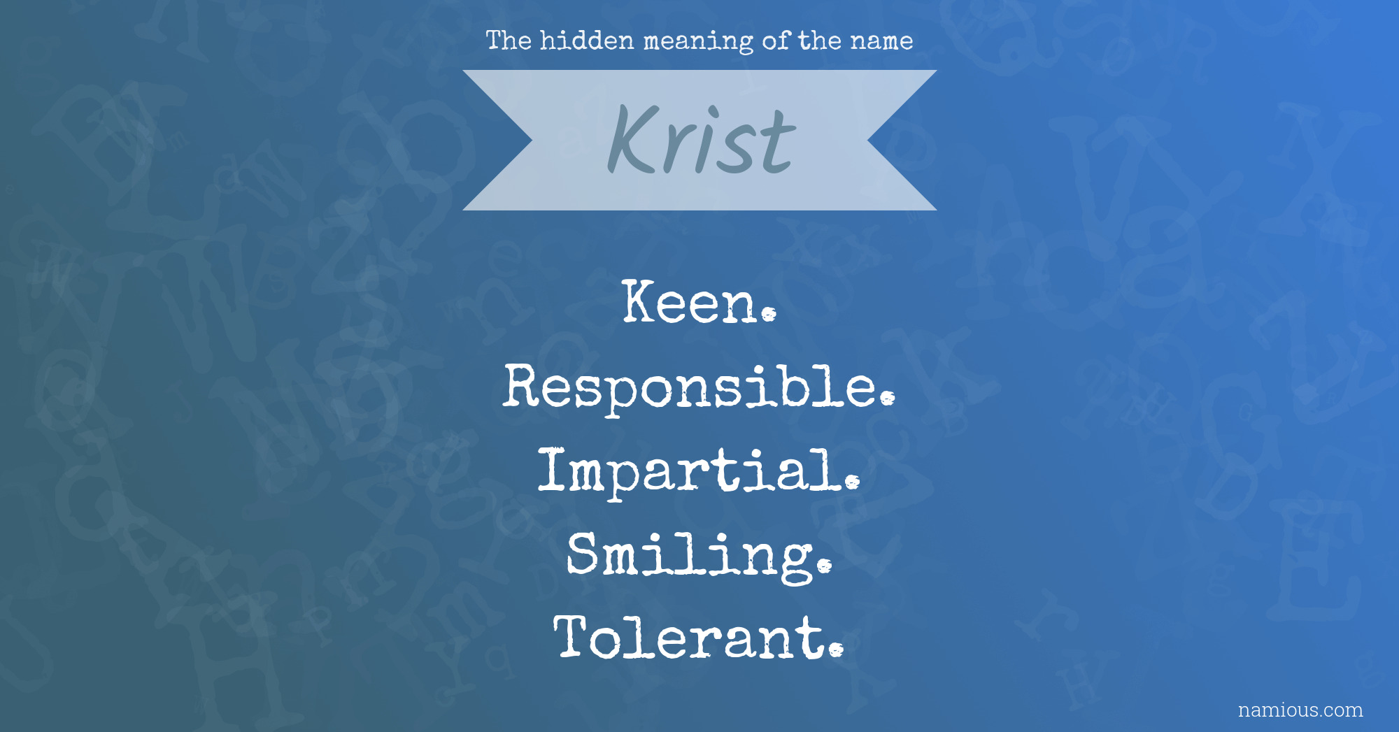 The hidden meaning of the name Krist