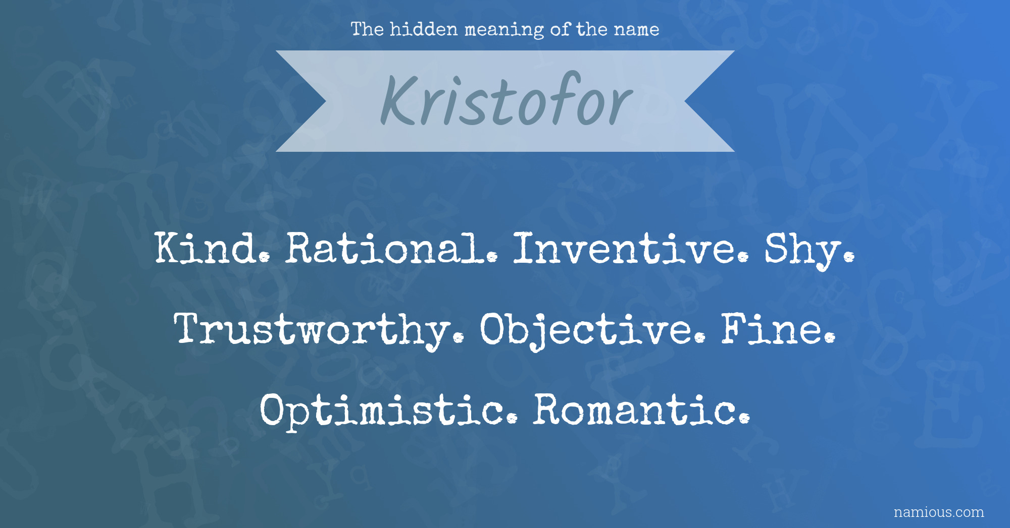 The hidden meaning of the name Kristofor