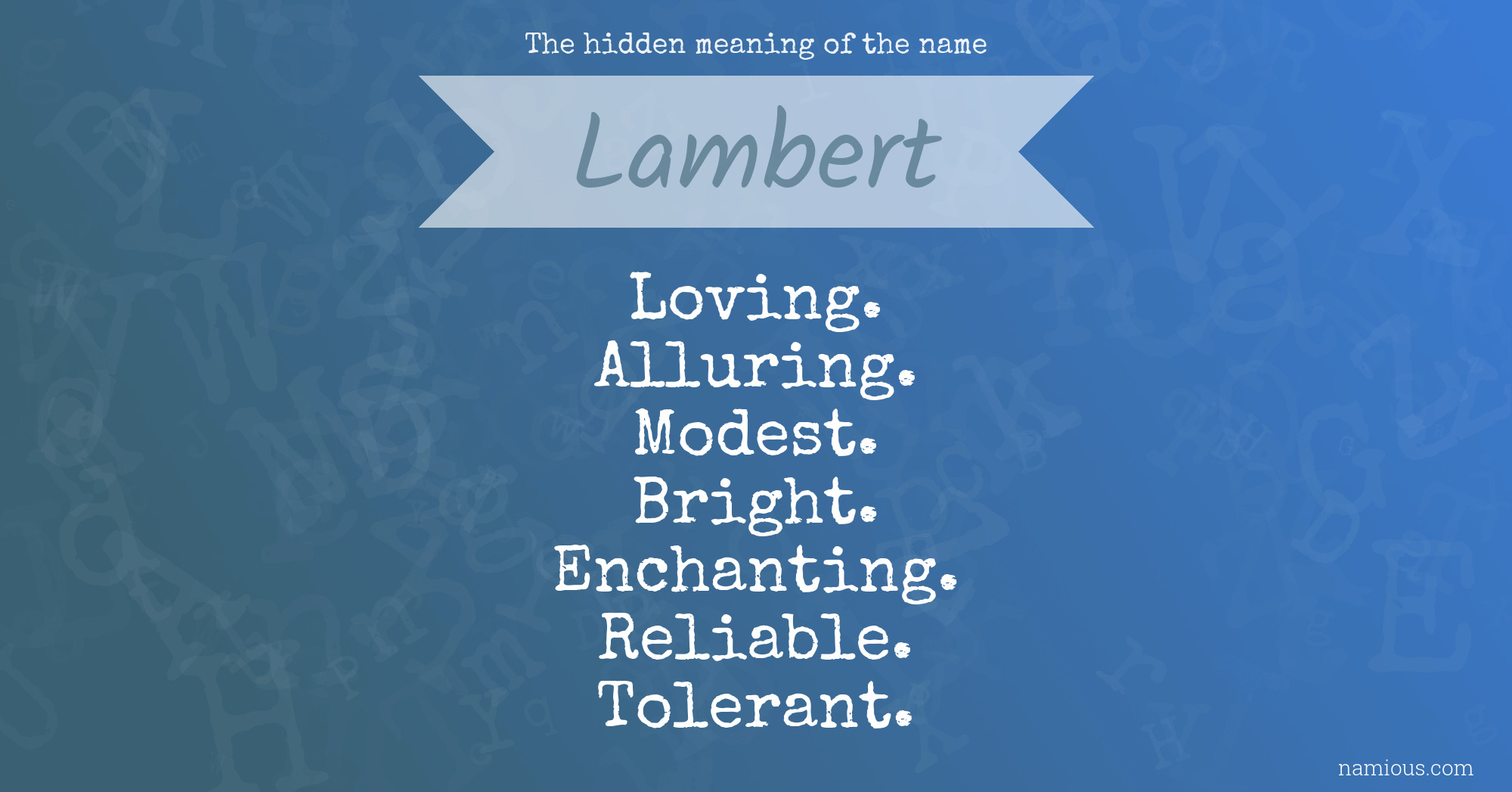 The hidden meaning of the name Lambert