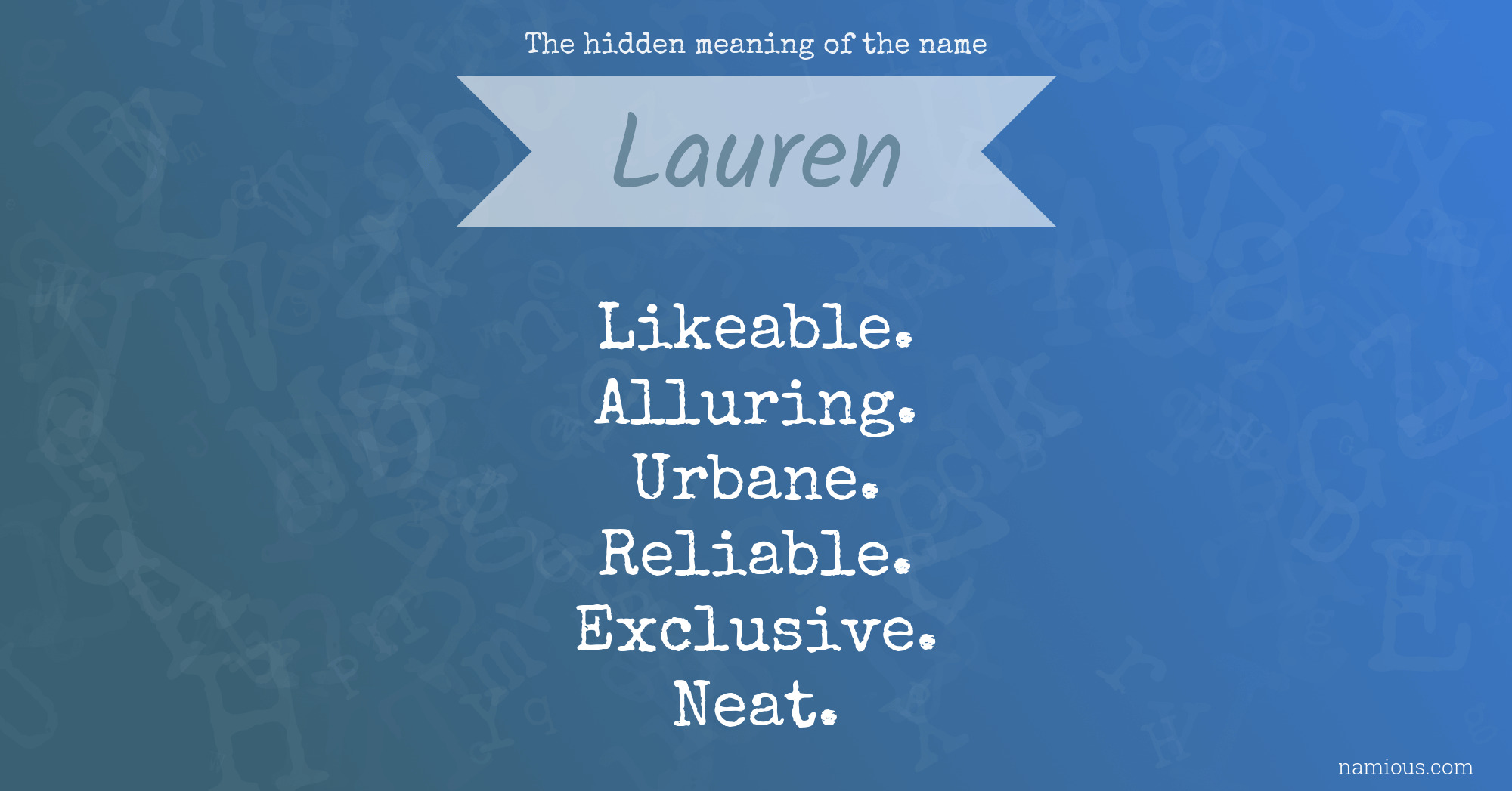 The hidden meaning of the name Lauren