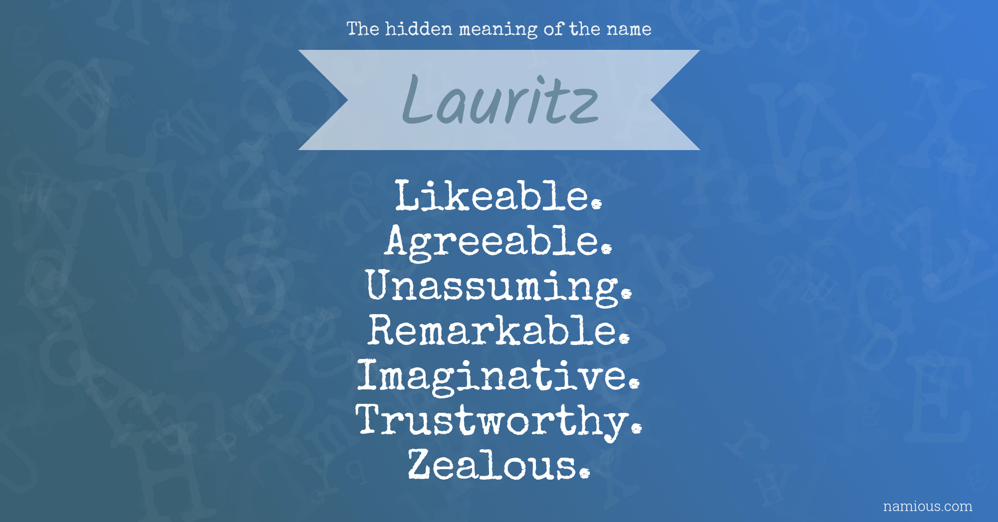 The hidden meaning of the name Lauritz