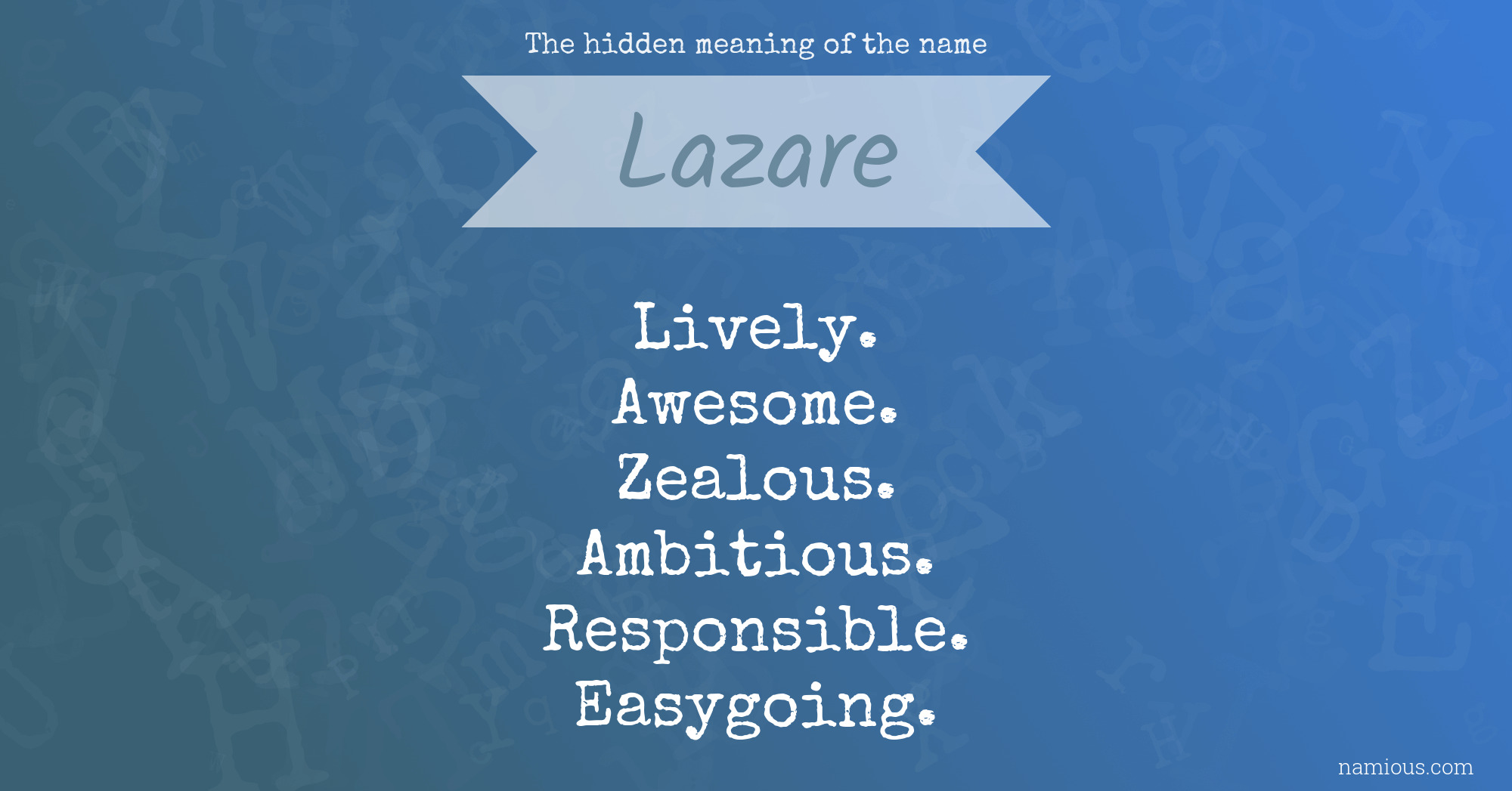 The hidden meaning of the name Lazare