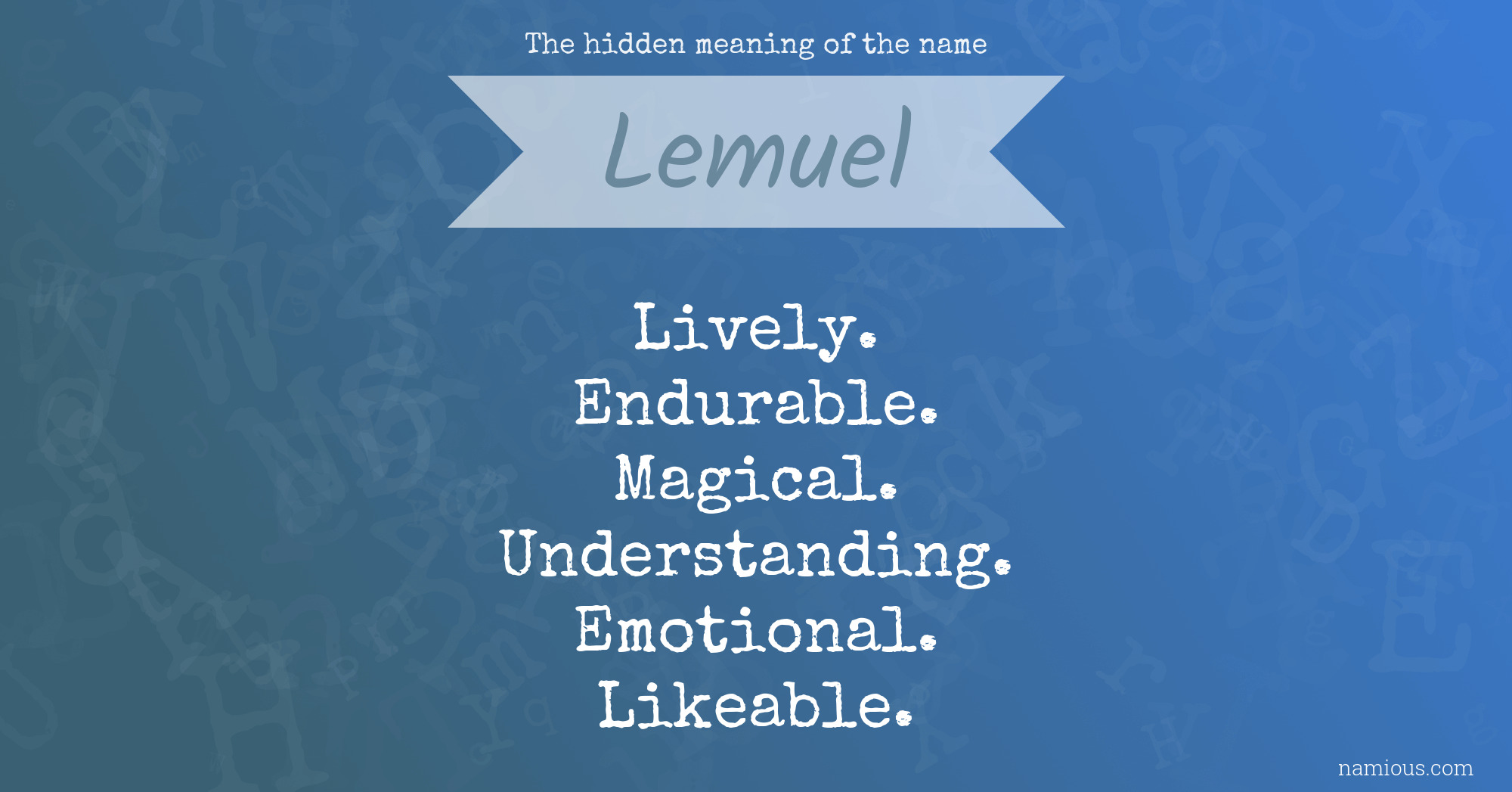 The hidden meaning of the name Lemuel