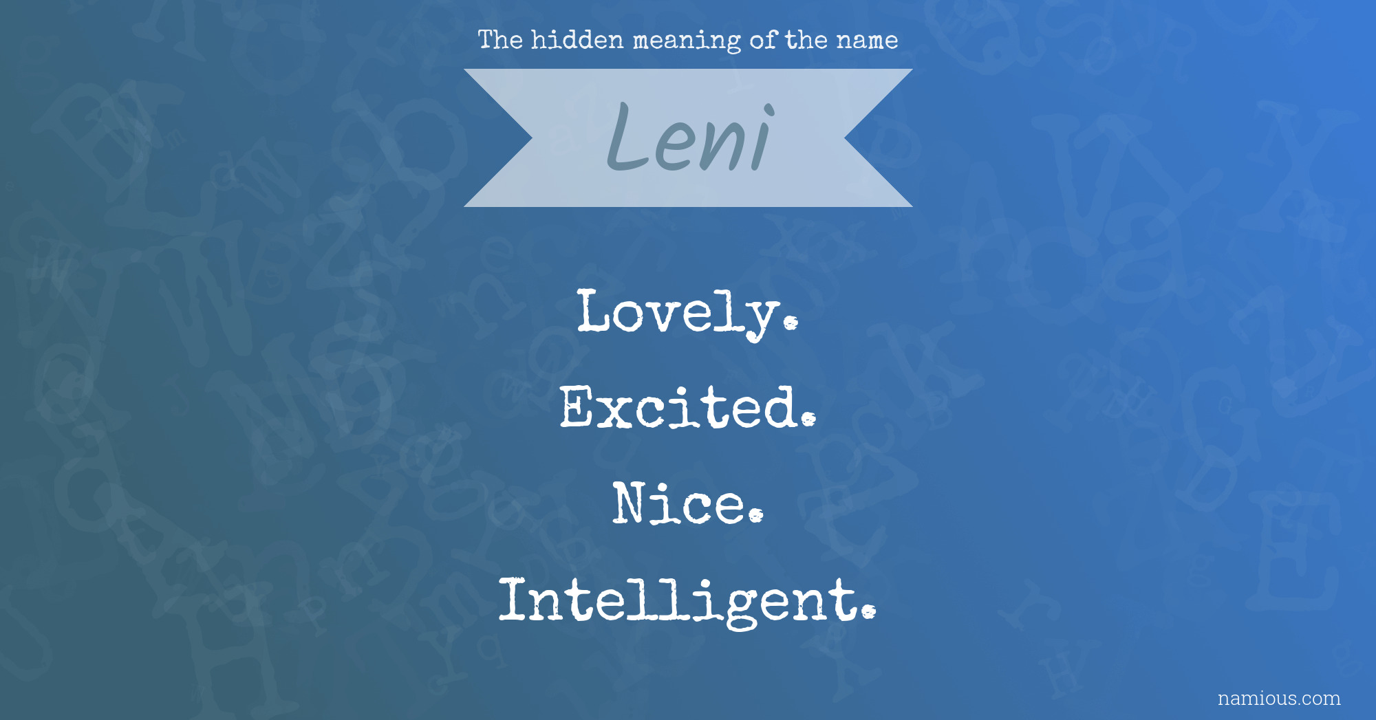 The hidden meaning of the name Leni