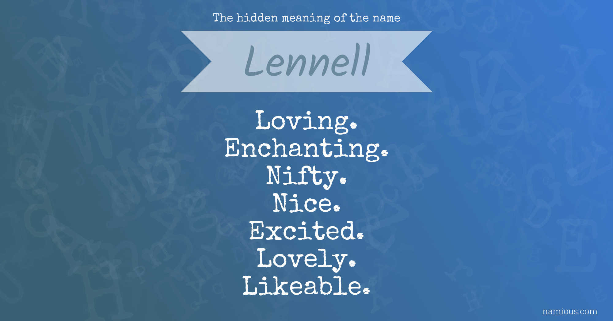 The hidden meaning of the name Lennell