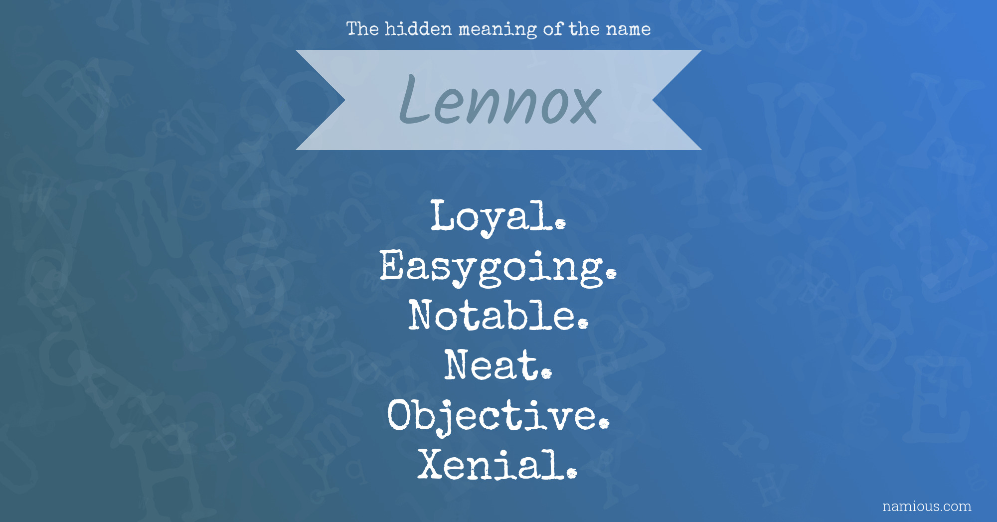 The hidden meaning of the name Lennox