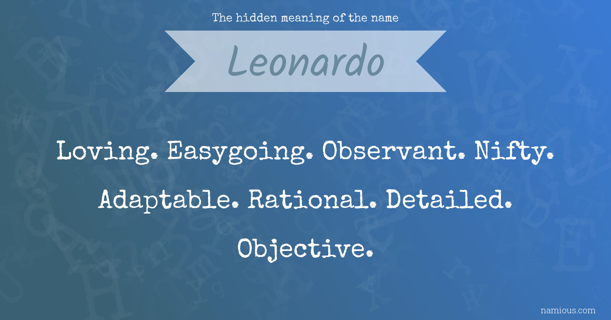 The hidden meaning of the name Leonardo