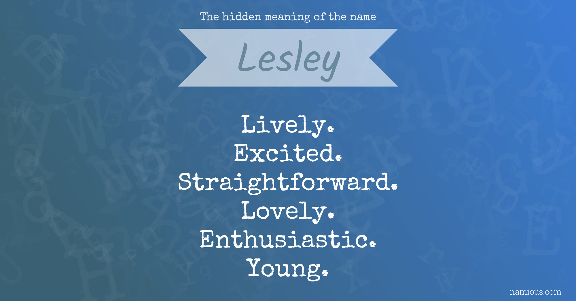 The hidden meaning of the name Lesley