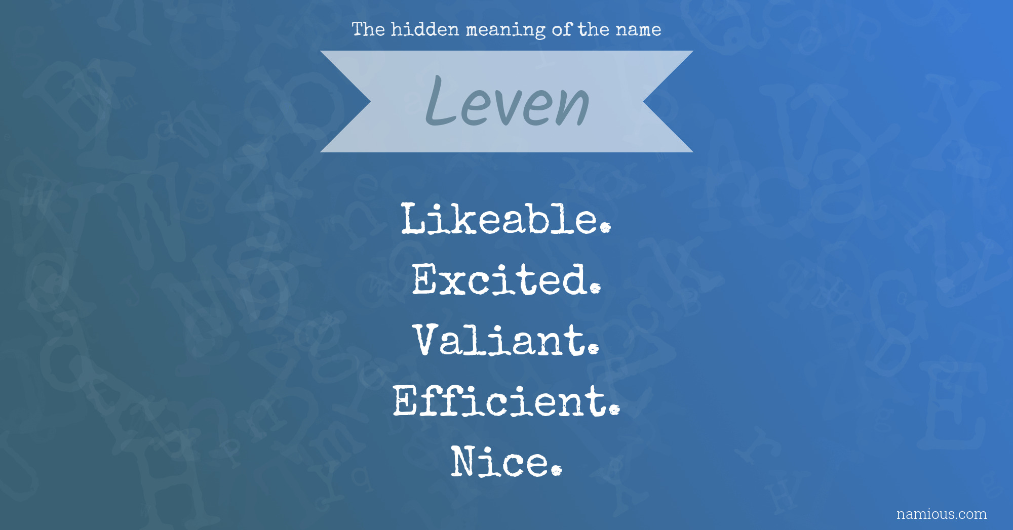 The hidden meaning of the name Leven
