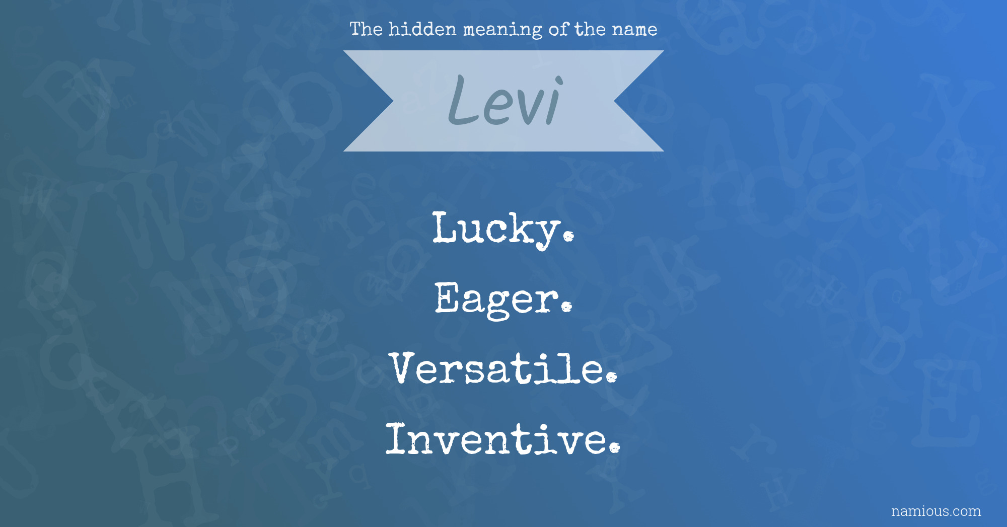 The hidden meaning of the name Levi