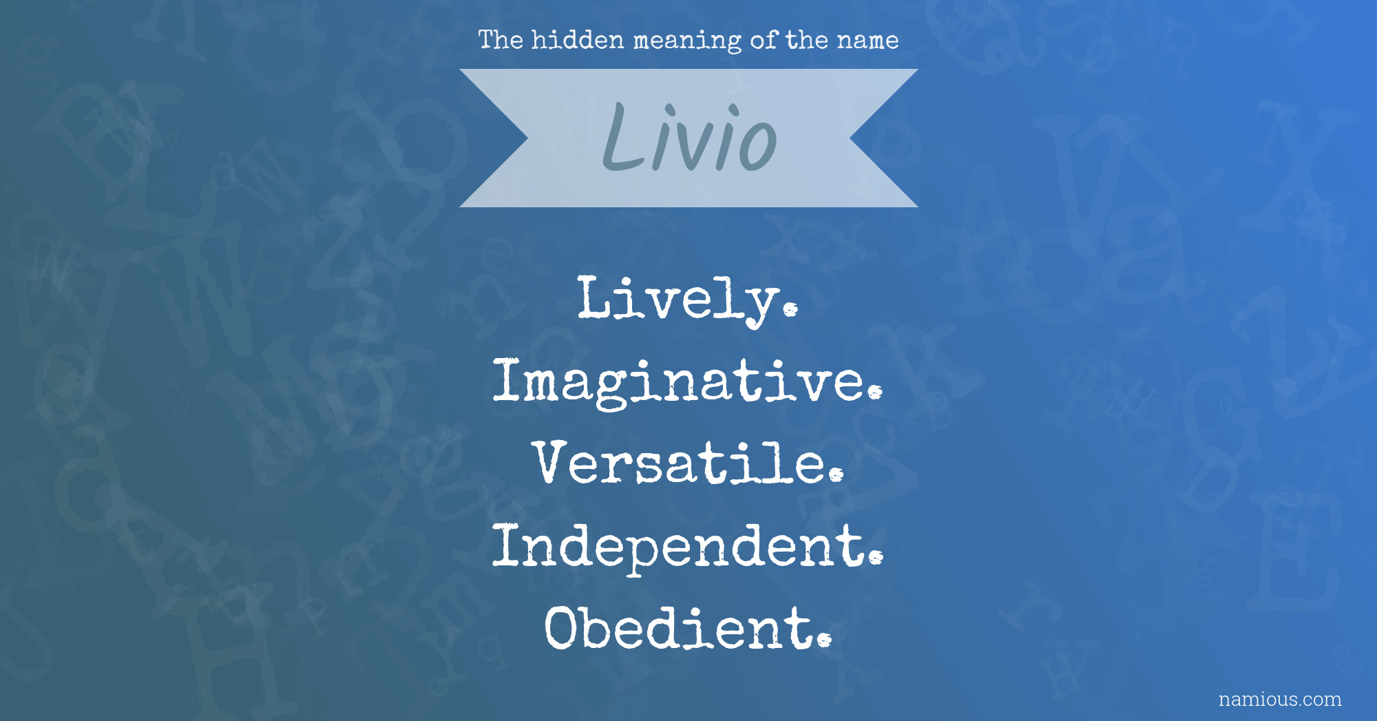 The hidden meaning of the name Livio