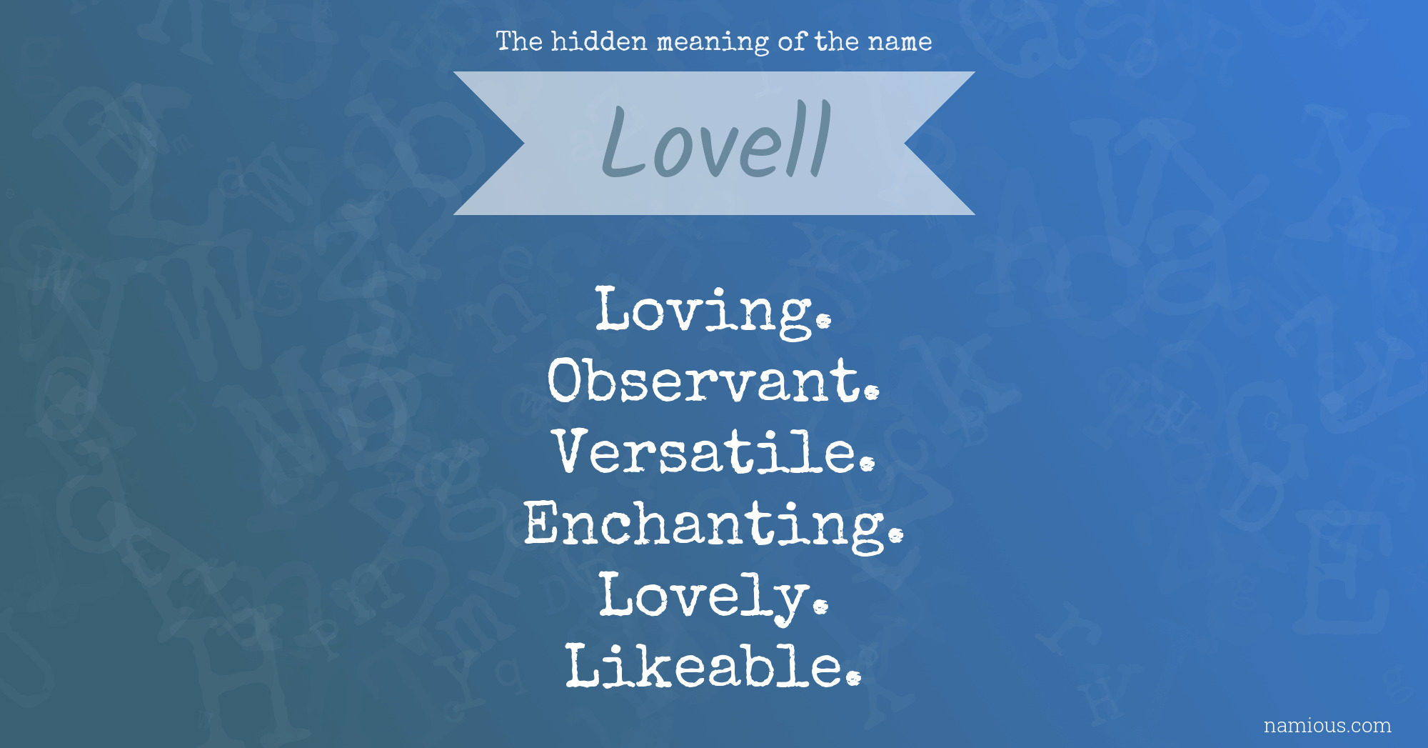 The hidden meaning of the name Lovell