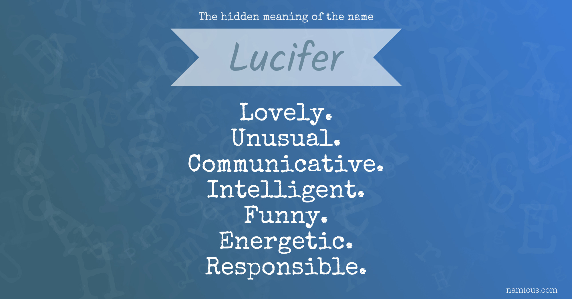 The hidden meaning of the name Lucifer