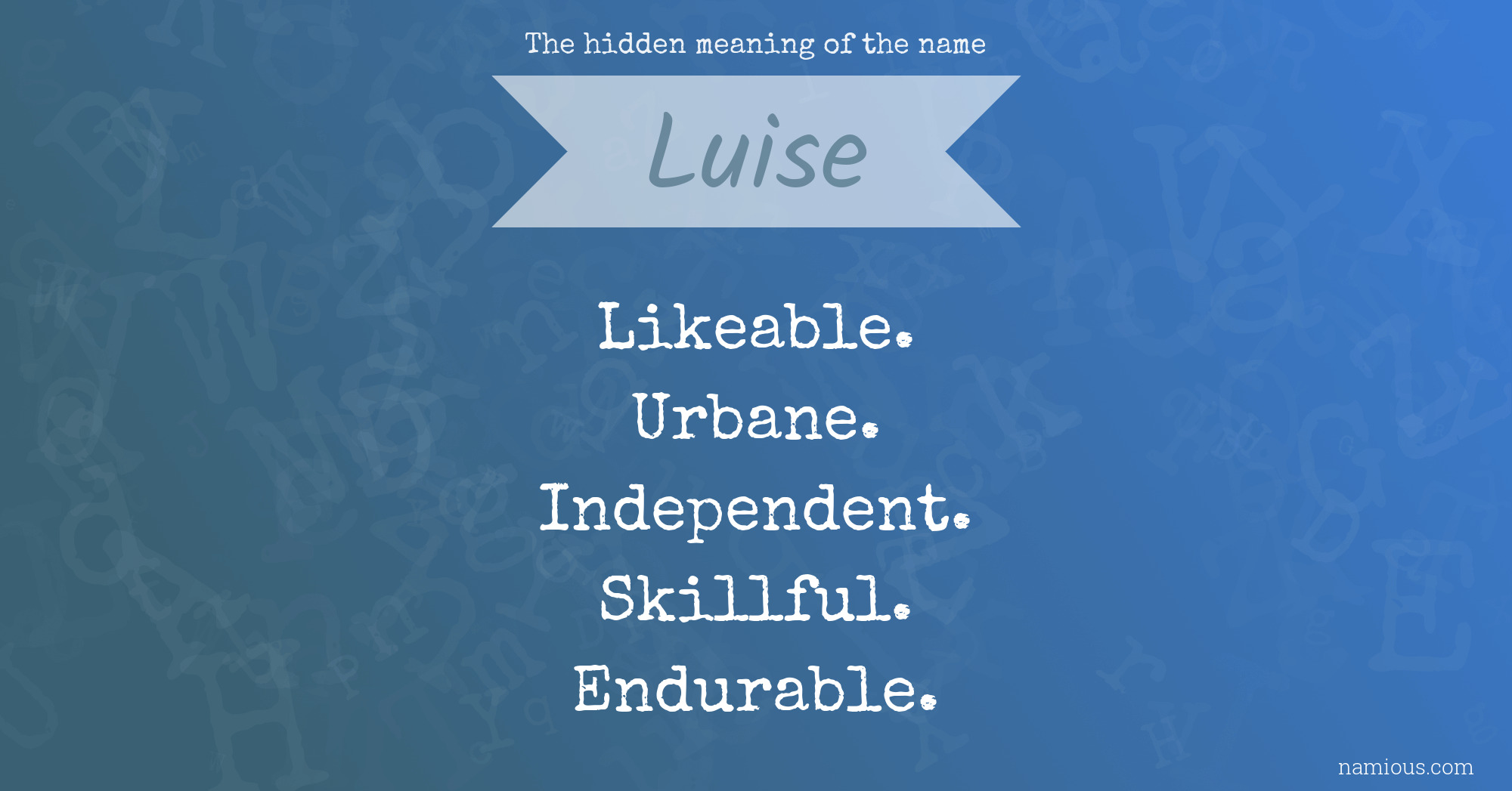 The hidden meaning of the name Luise