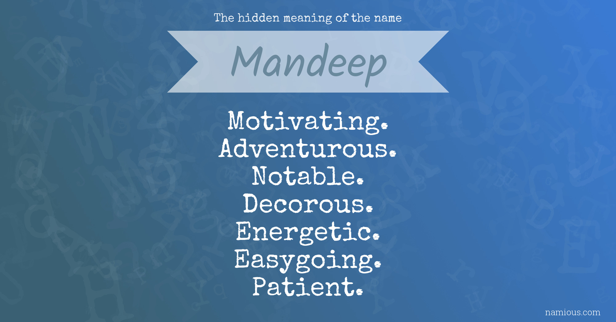 The hidden meaning of the name Mandeep