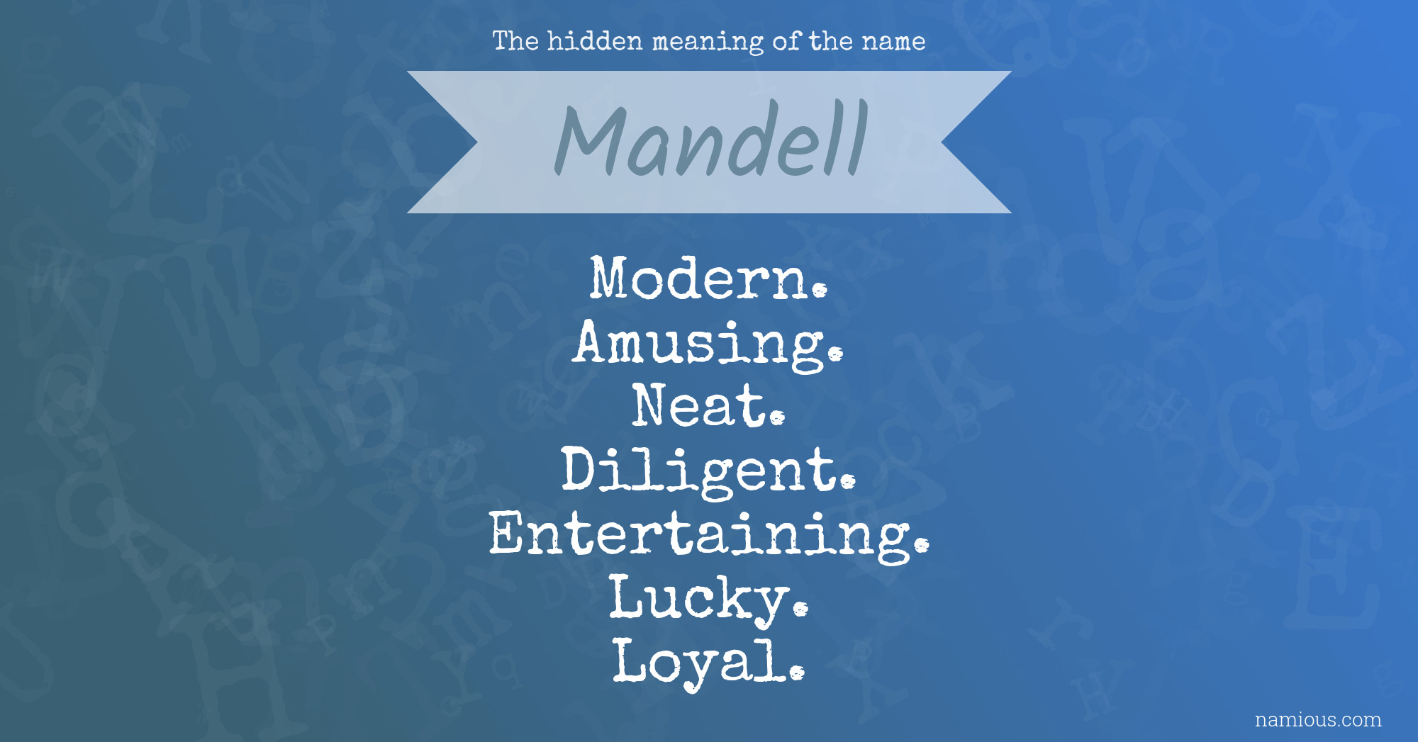 The hidden meaning of the name Mandell