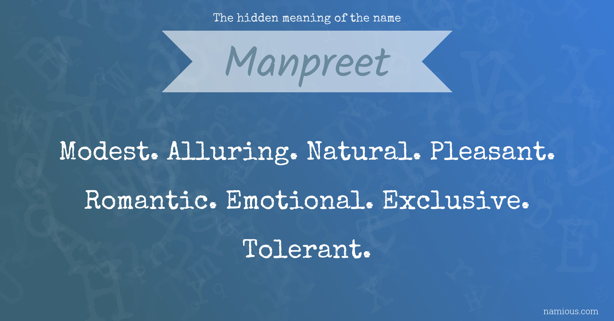 The hidden meaning of the name Manpreet