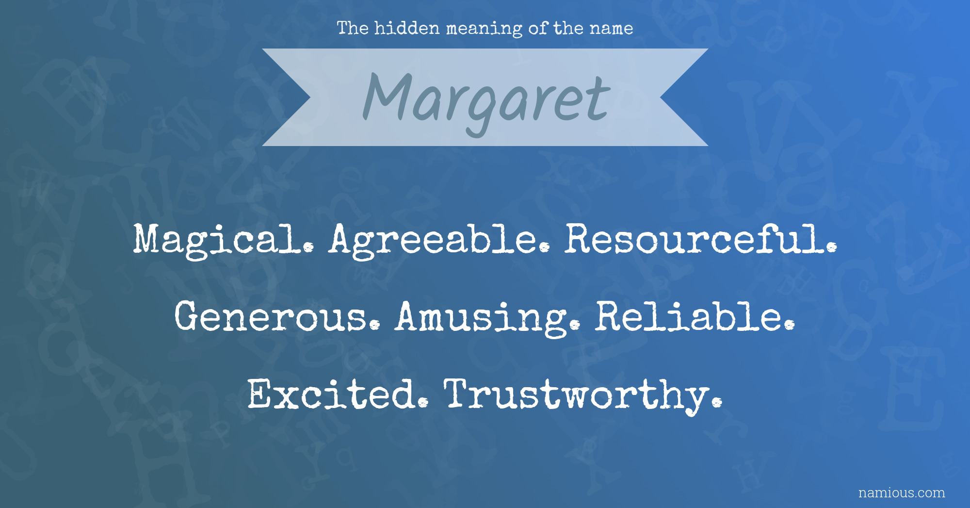 The hidden meaning of the name Margaret