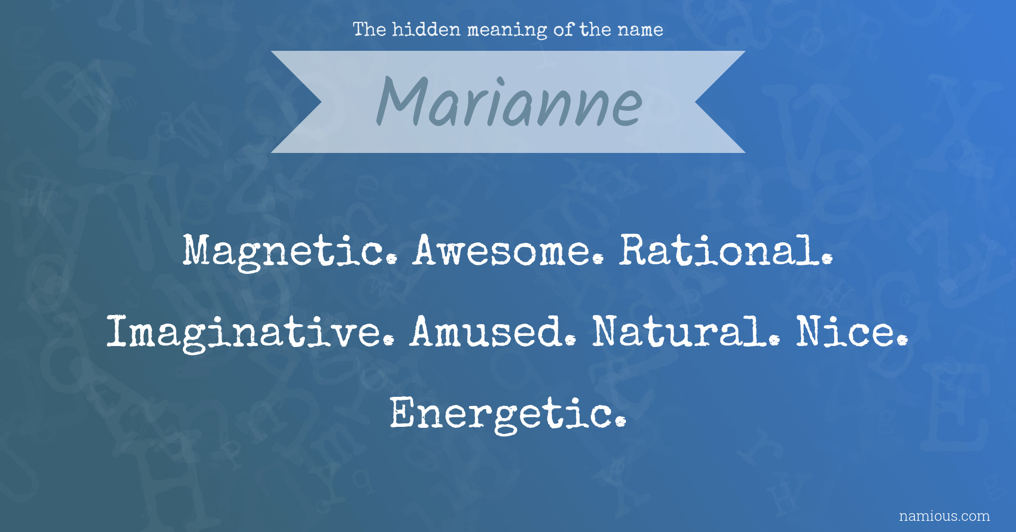 The hidden meaning of the name Marianne