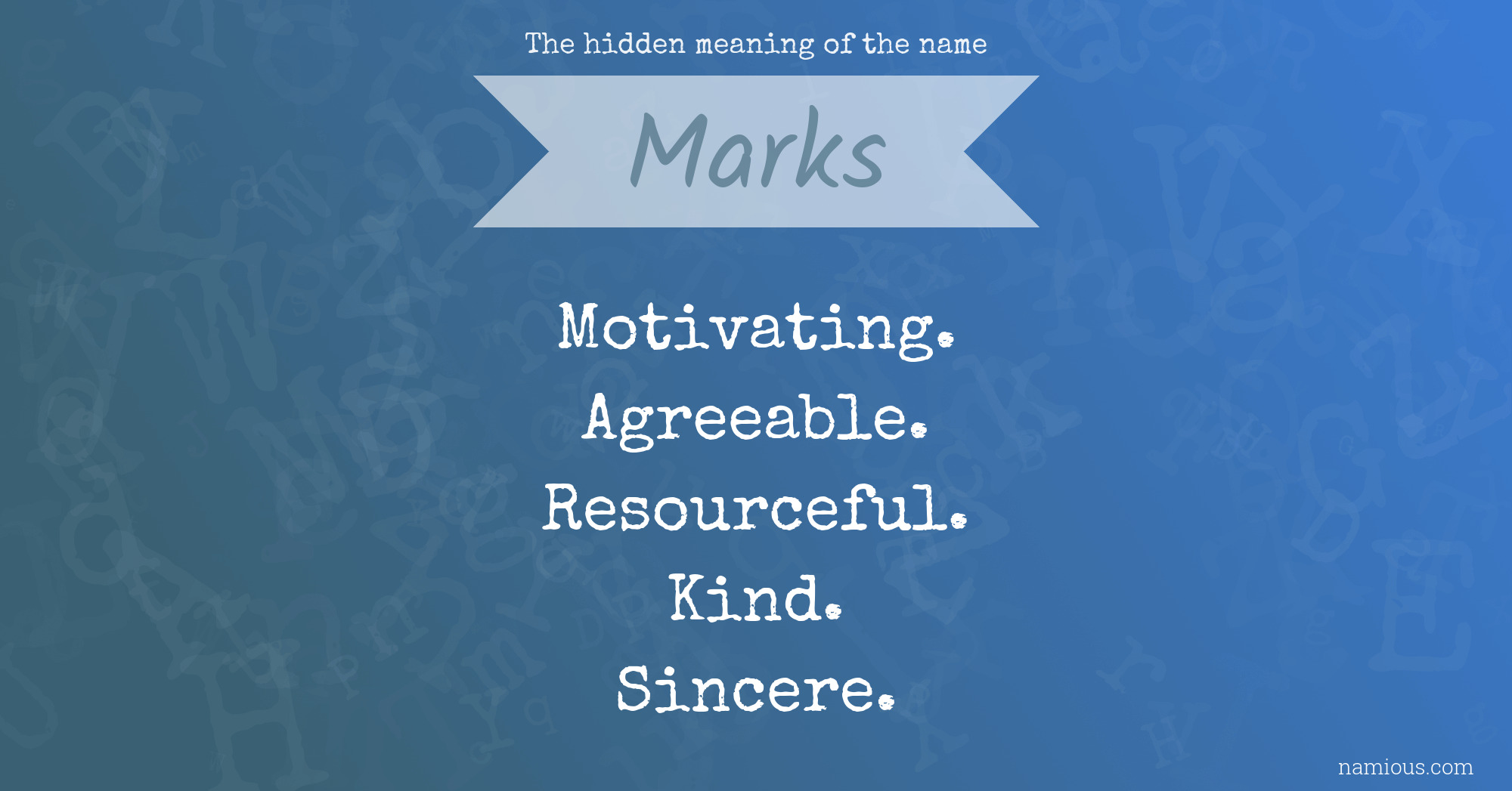 The hidden meaning of the name Marks