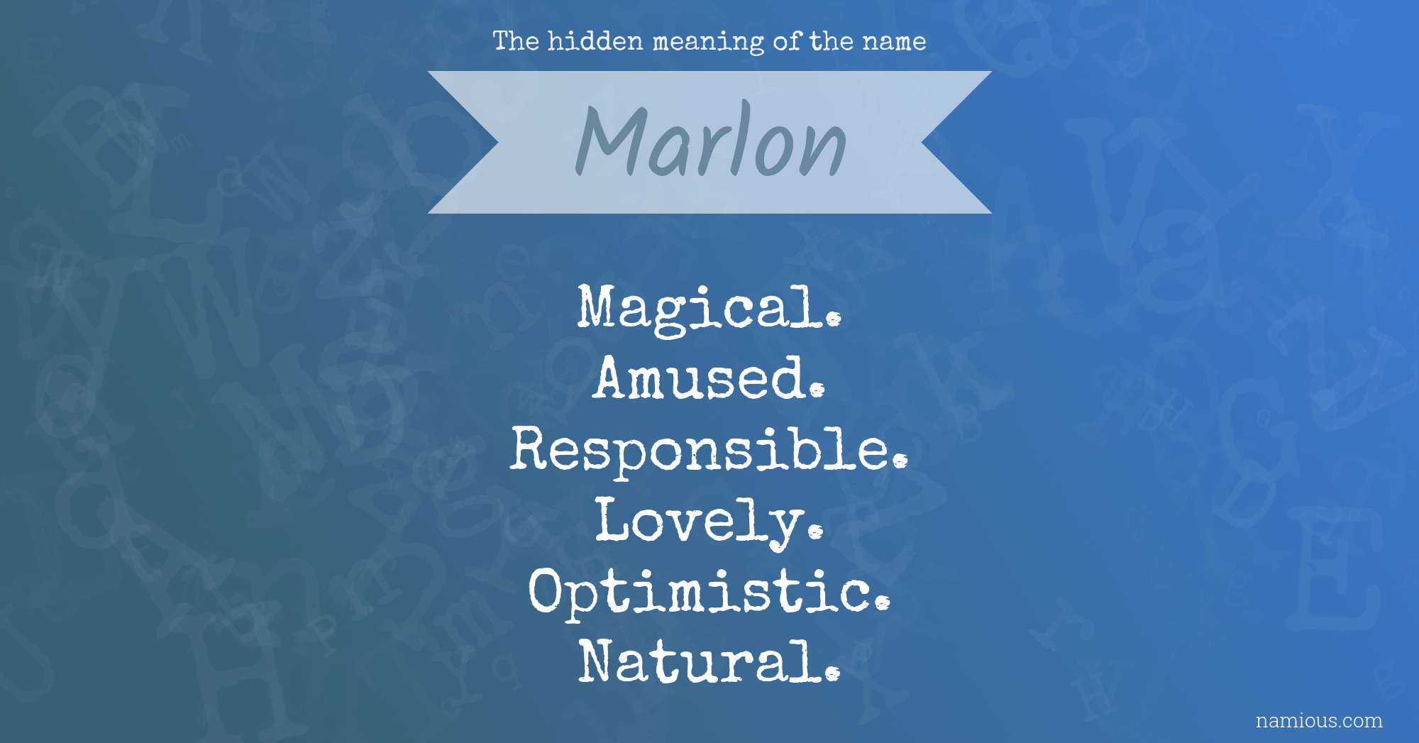 The hidden meaning of the name Marlon