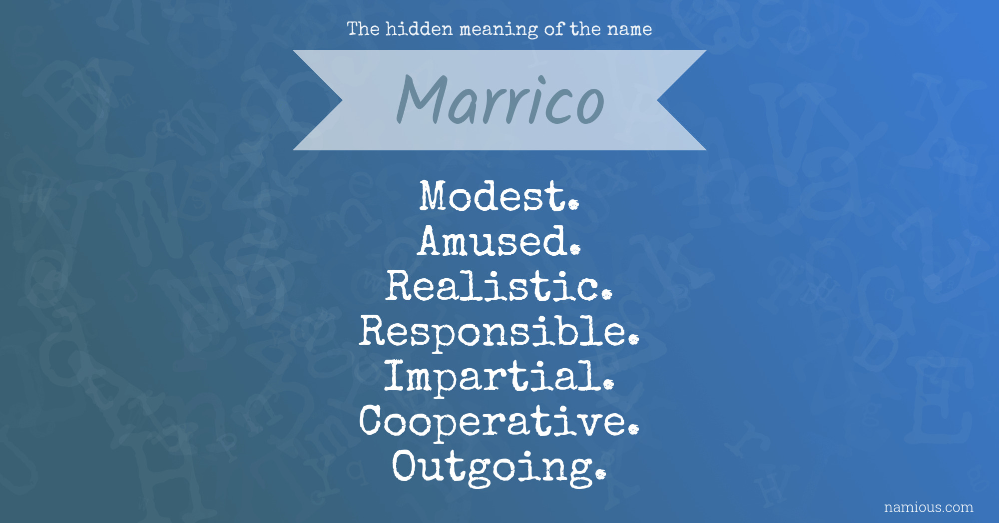 The hidden meaning of the name Marrico