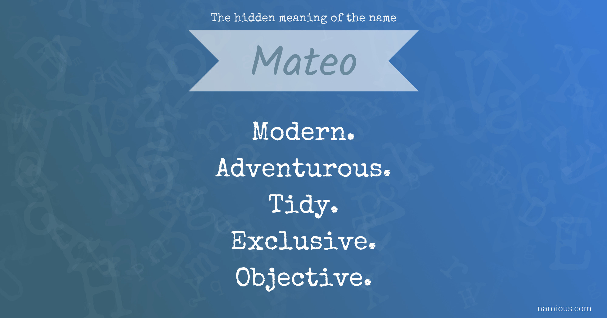 The hidden meaning of the name Mateo