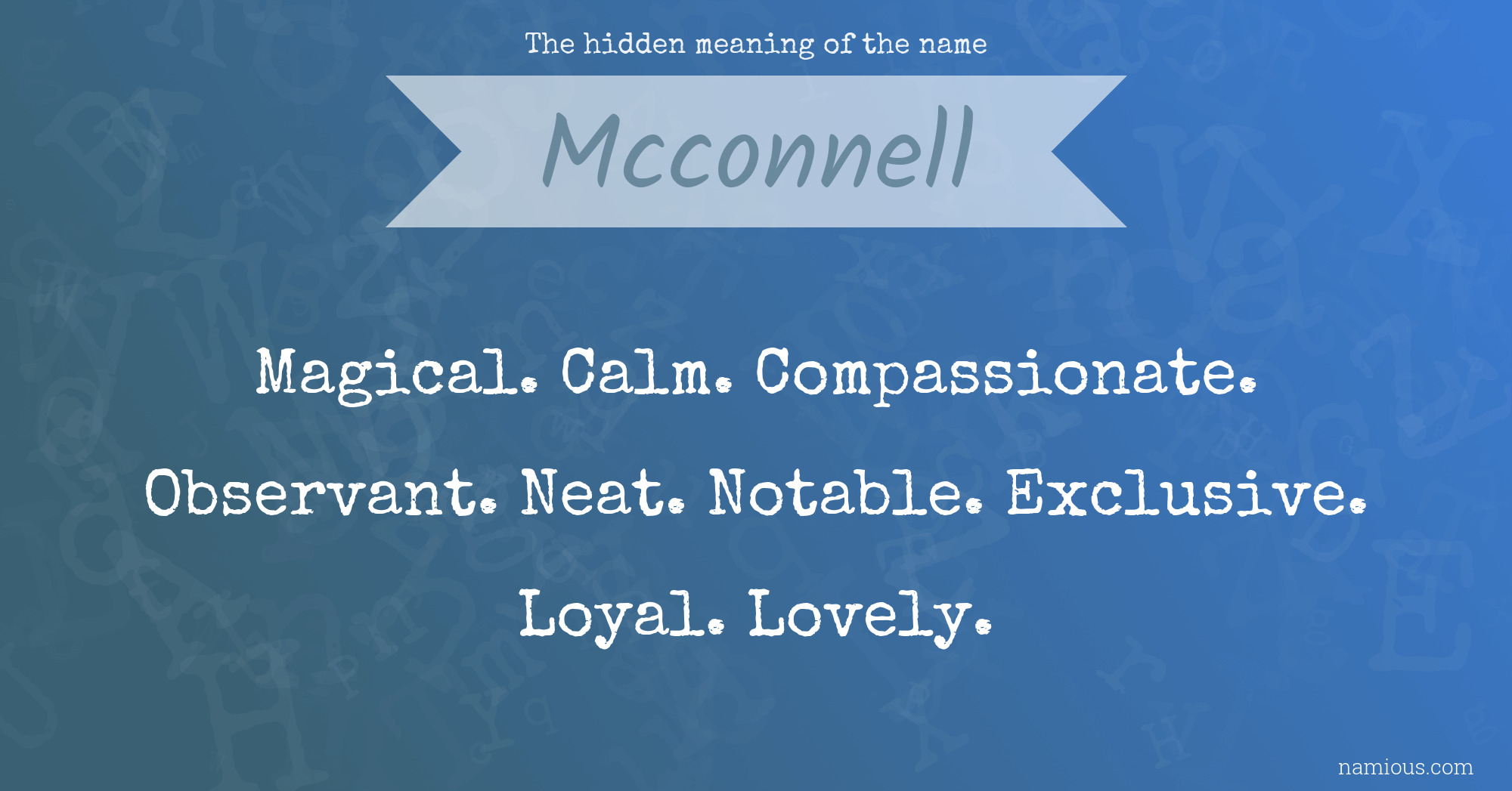 The hidden meaning of the name Mcconnell