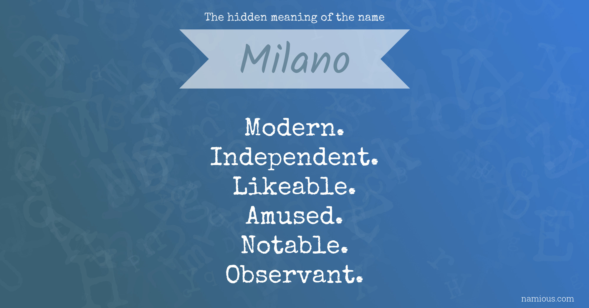 The hidden meaning of the name Milano