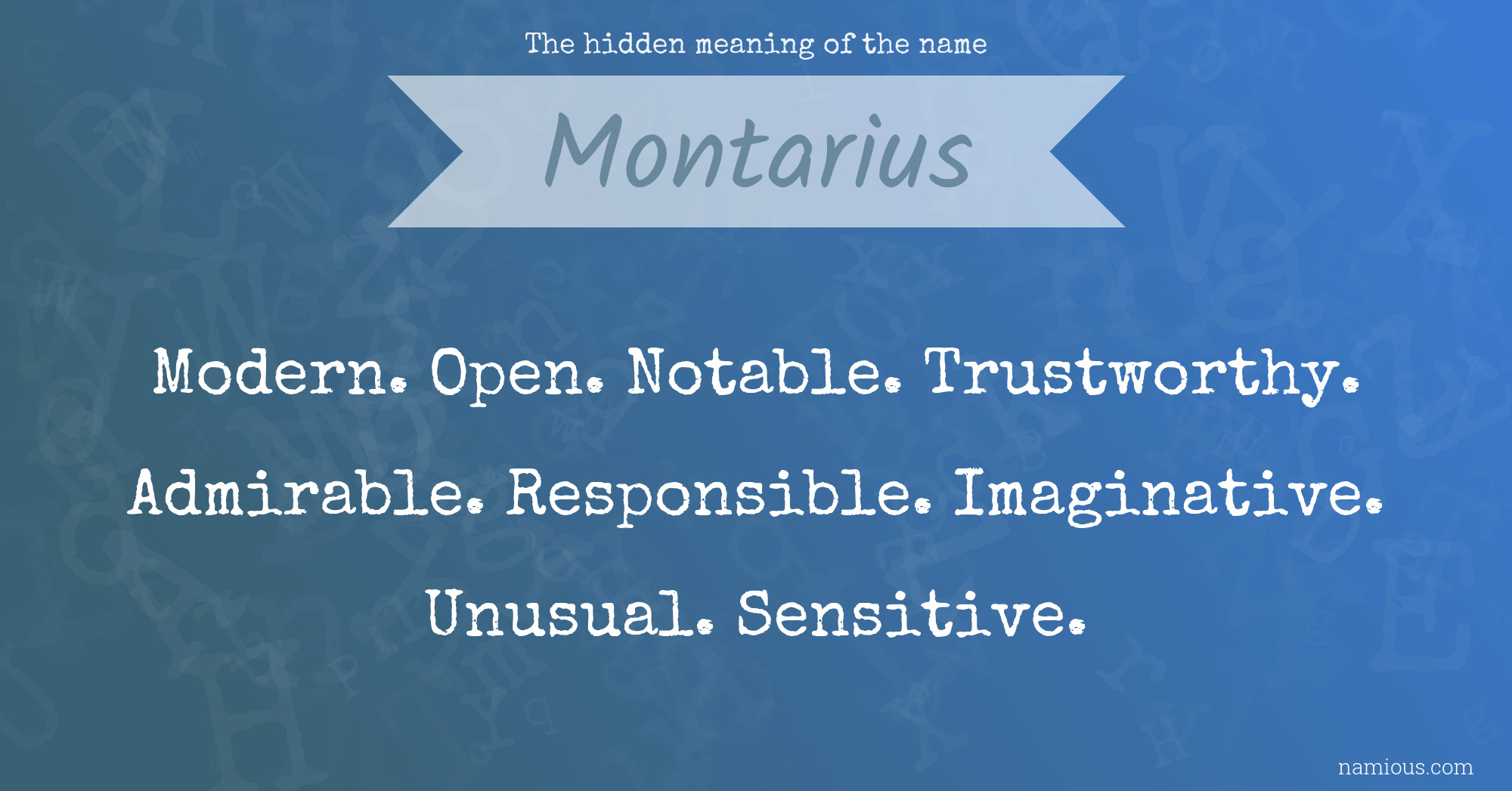 The hidden meaning of the name Montarius