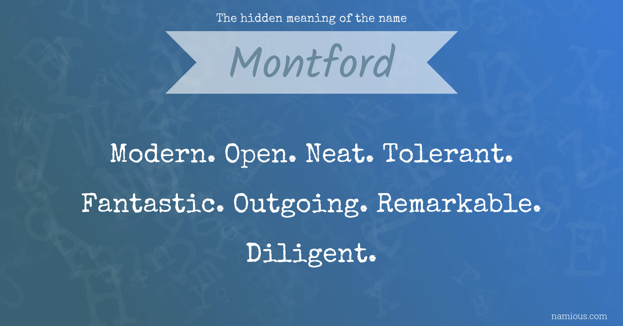 The hidden meaning of the name Montford