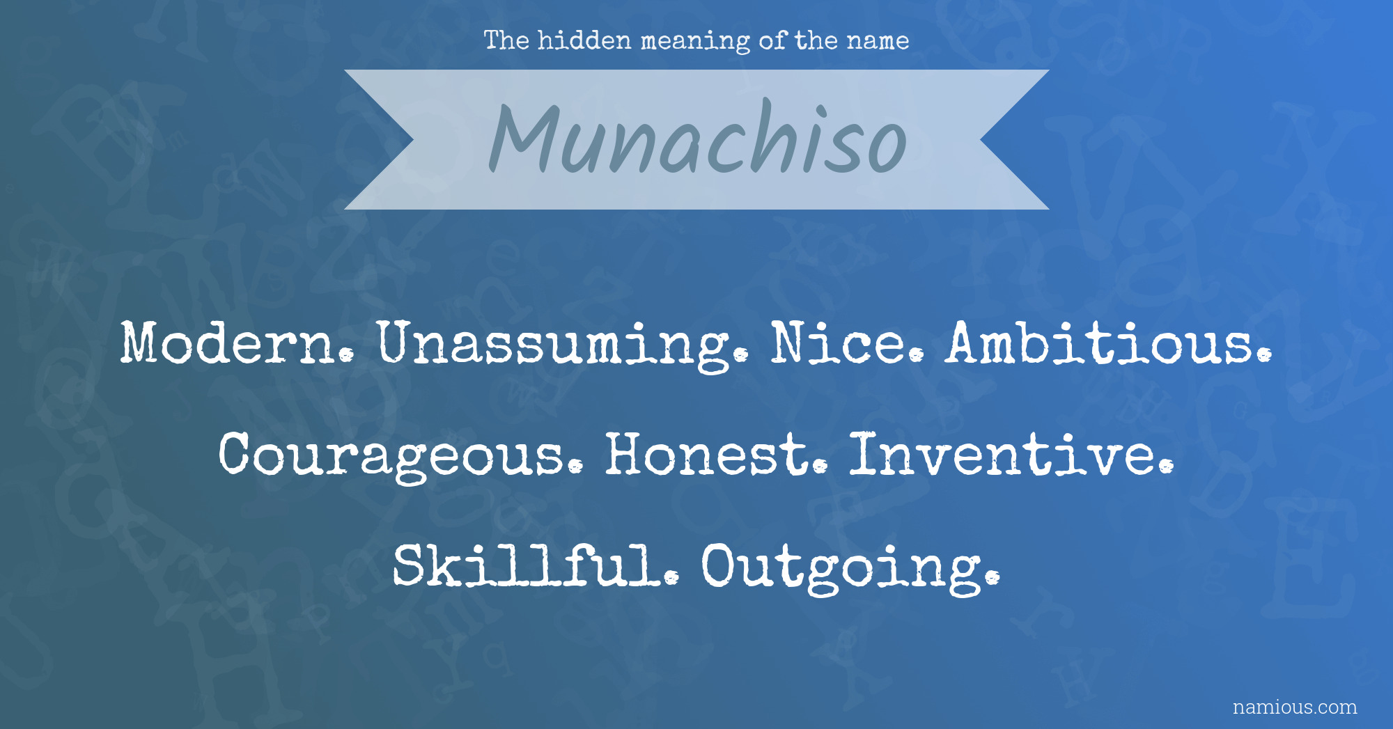 The hidden meaning of the name Munachiso