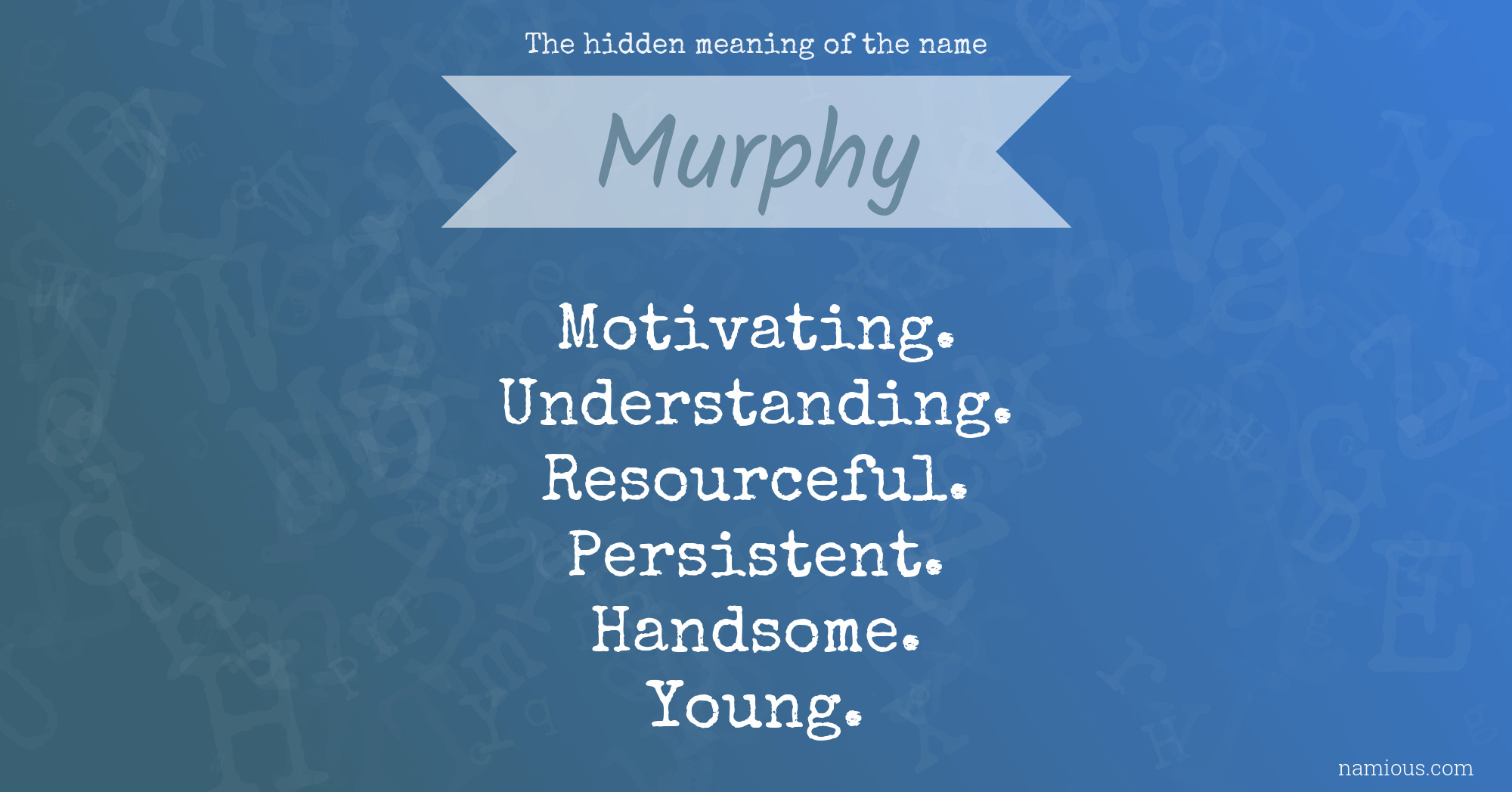 The hidden meaning of the name Murphy