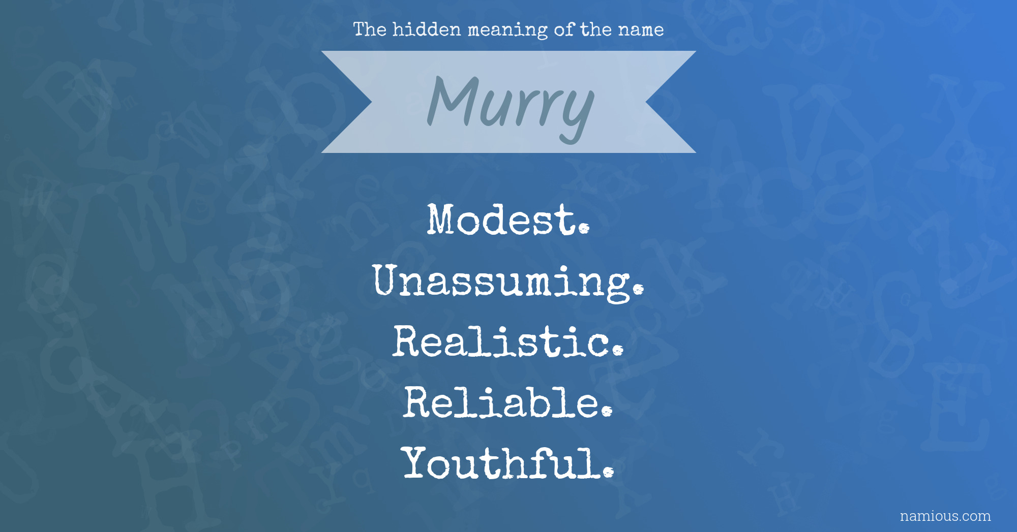 The hidden meaning of the name Murry