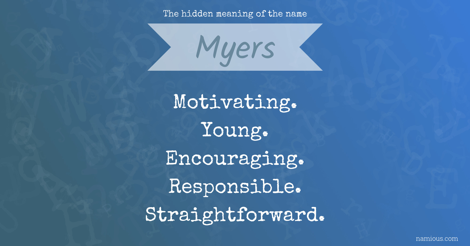 The hidden meaning of the name Myers