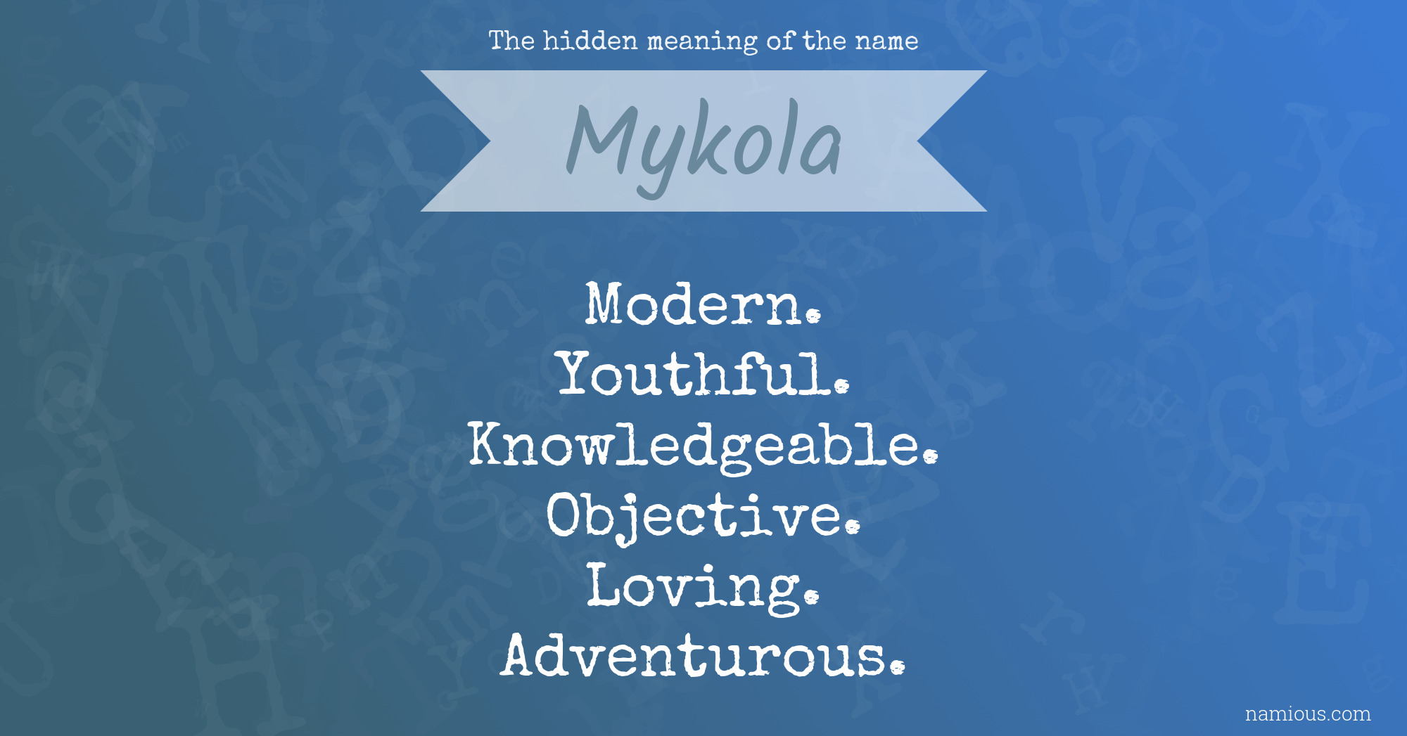 The hidden meaning of the name Mykola