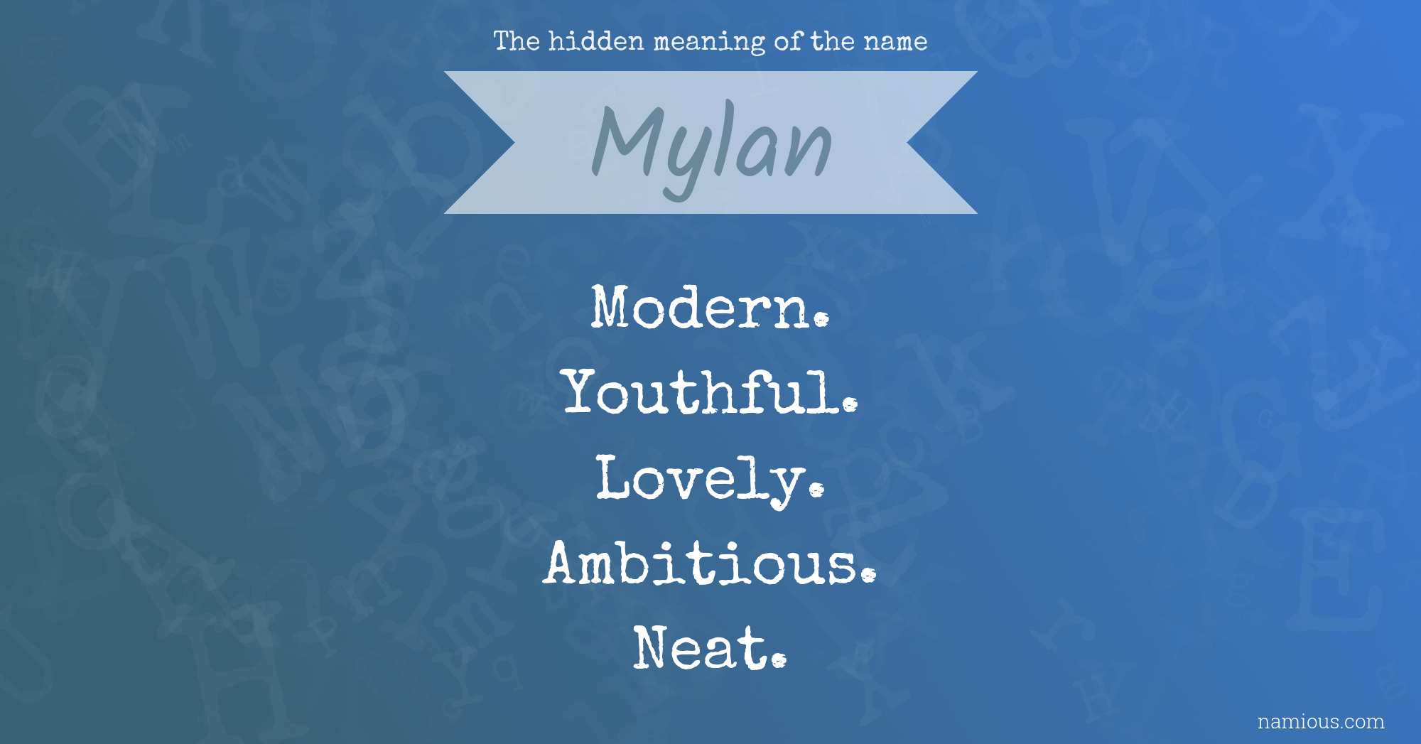 The hidden meaning of the name Mylan