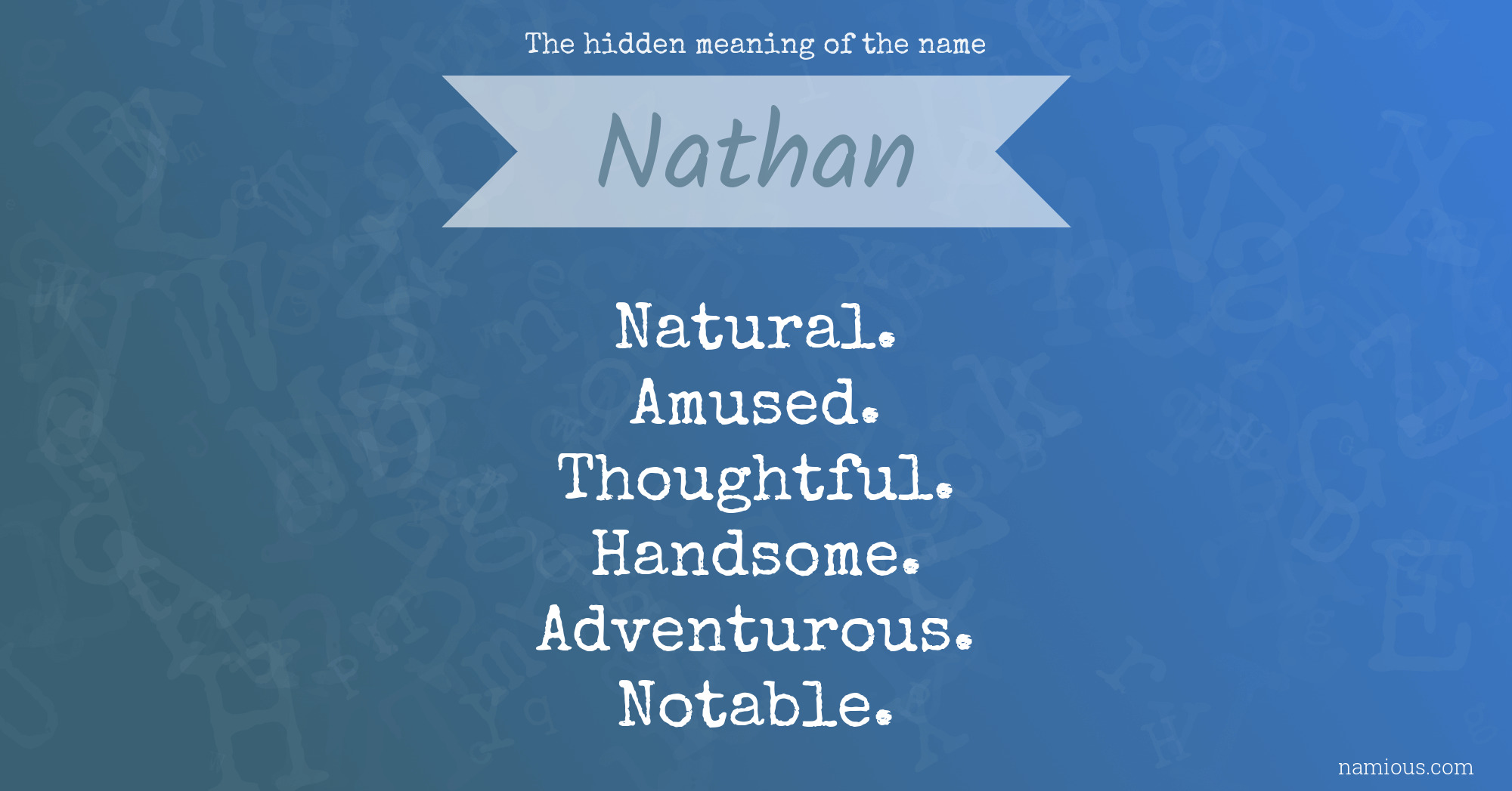 The hidden meaning of the name Nathan